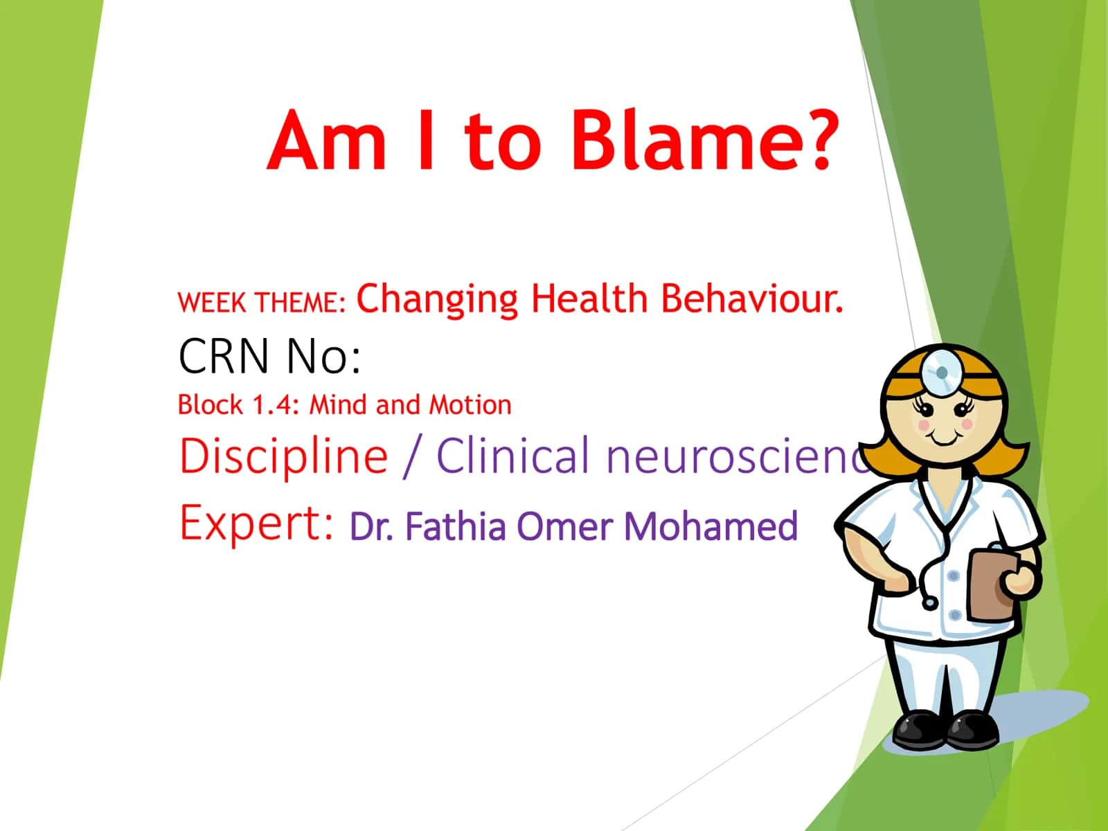 Am I to Blame? 1