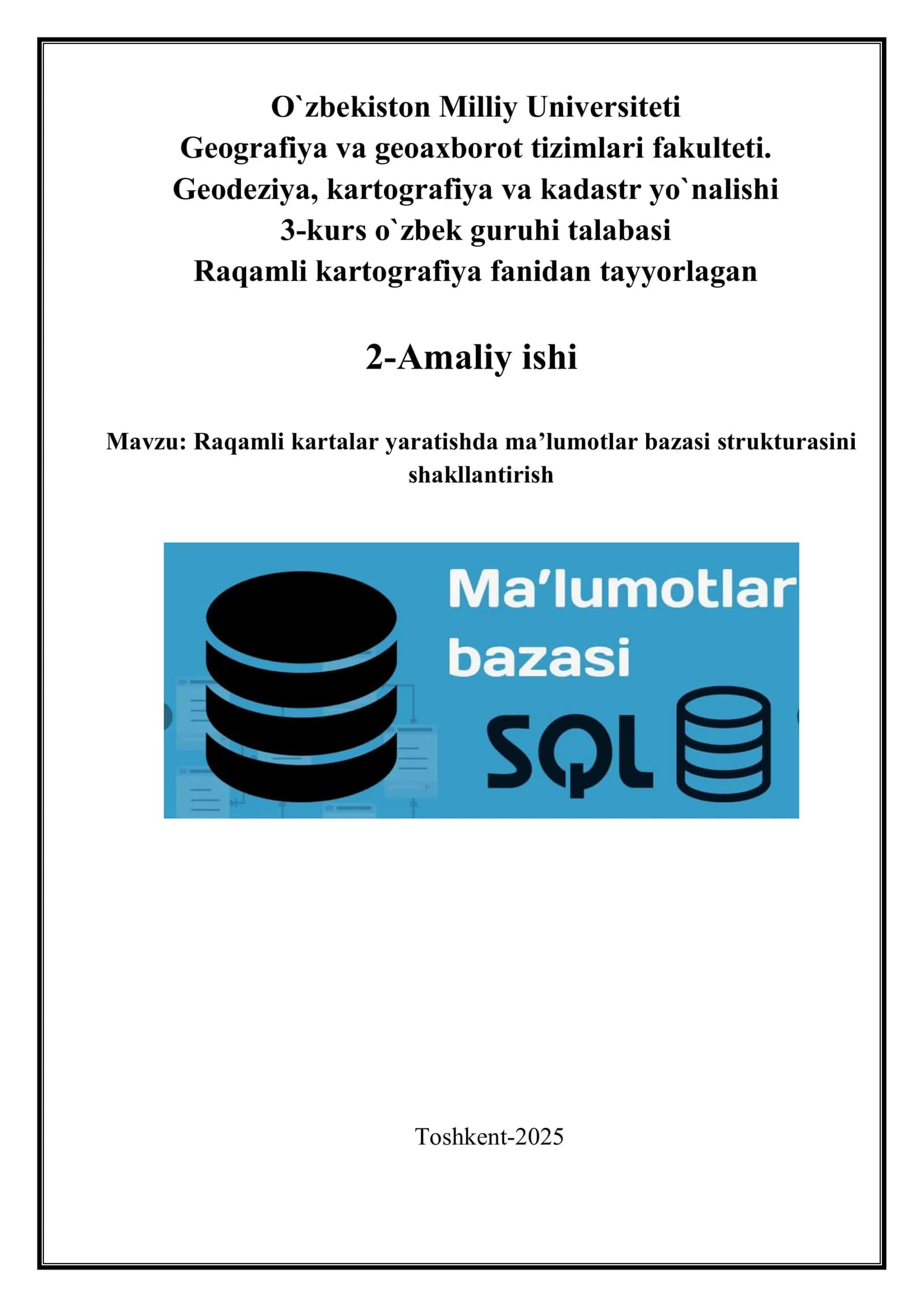 Raqamli kartalar yaratishda ma’lumotlar bazasi strukturasini shakllantirish 1