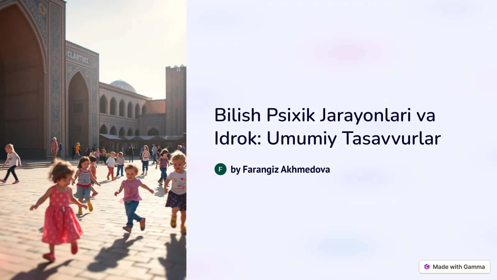 Bilish Psixik Jarayonlari va Idrok: Umumiy Tasavvurlar 1