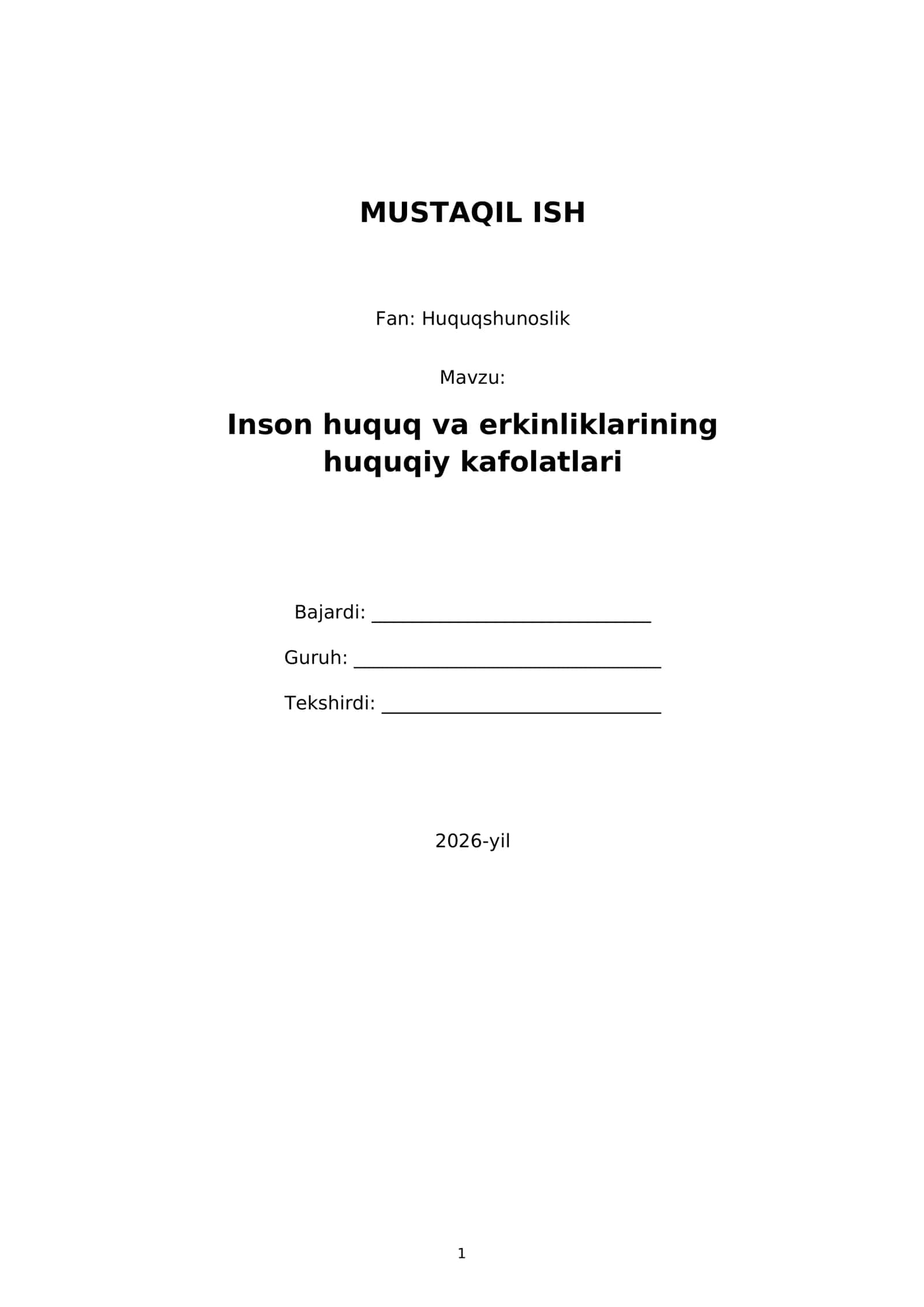 Inson huquq va erkinliklarining huquqiy kafolatlari — Mustaqil ish 1