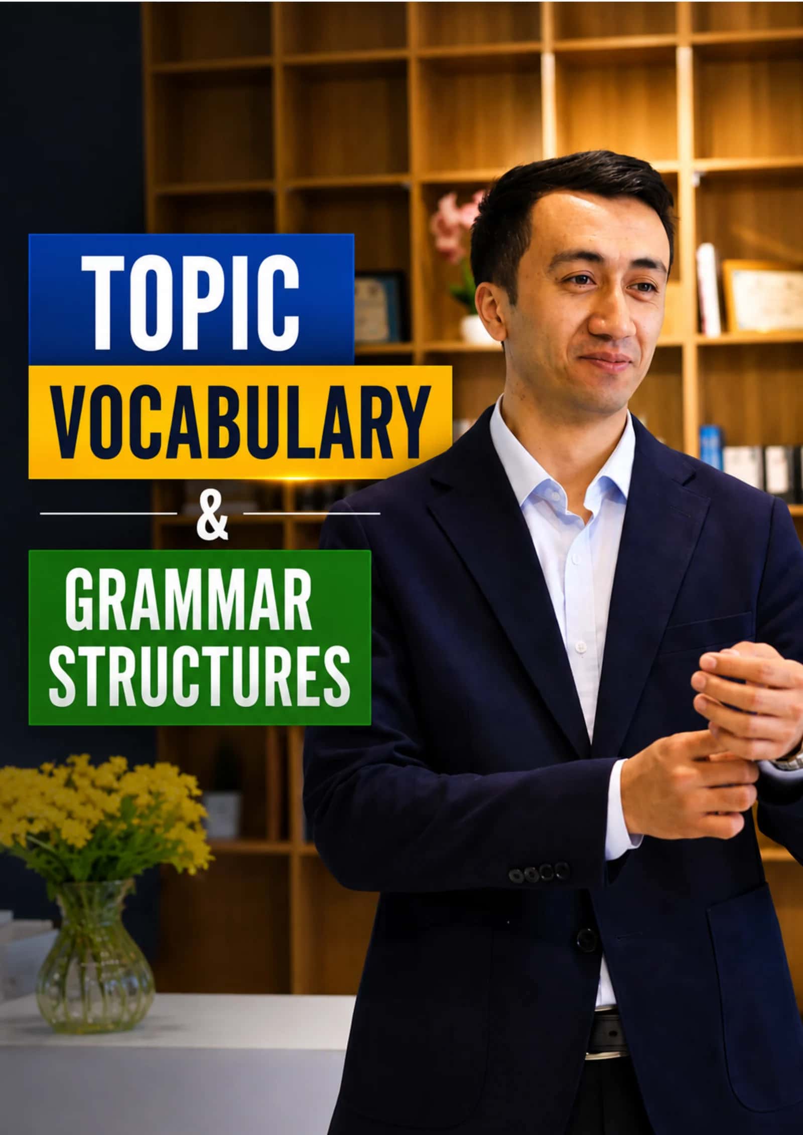 WRITING VOCABULARY & GRAMMAR STRUCTURES 1