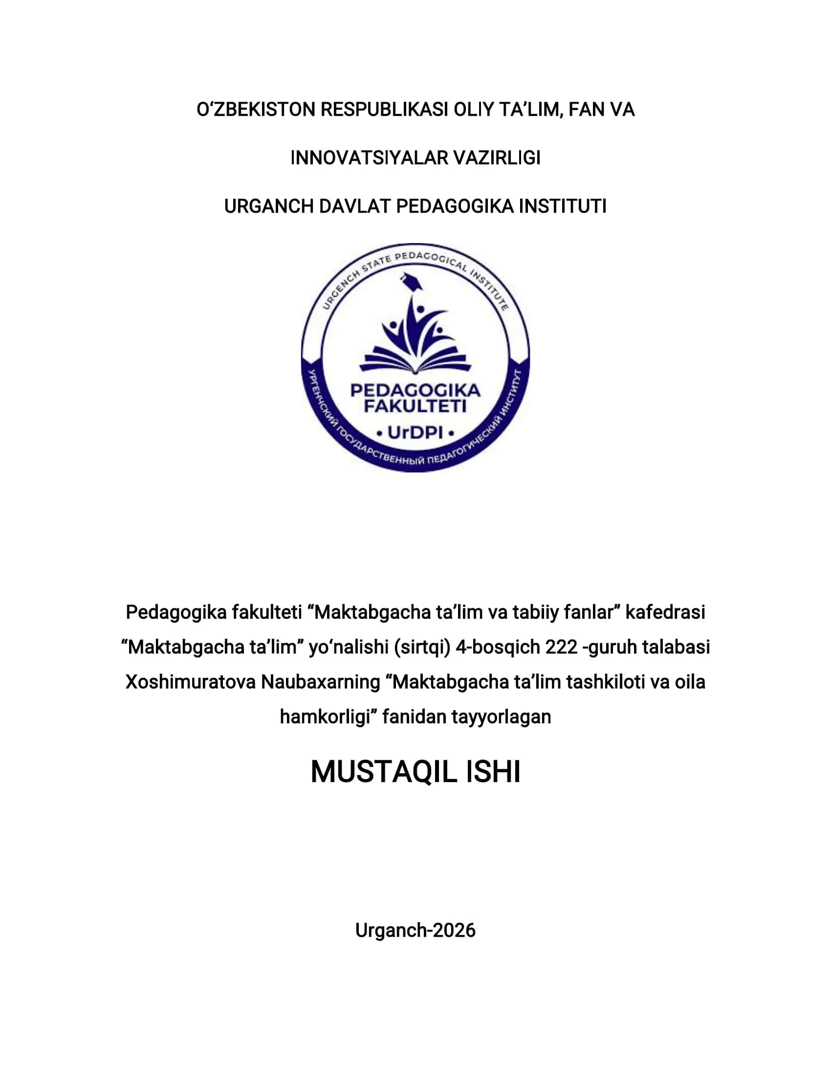 Bola tarbiyasi, oilani mustahkamlash, onalik va bolalikni himoya qilish bo‘yicha maktabgacha ta’lim tashkilotlarida amalga oshirilayotgan ishlar 1