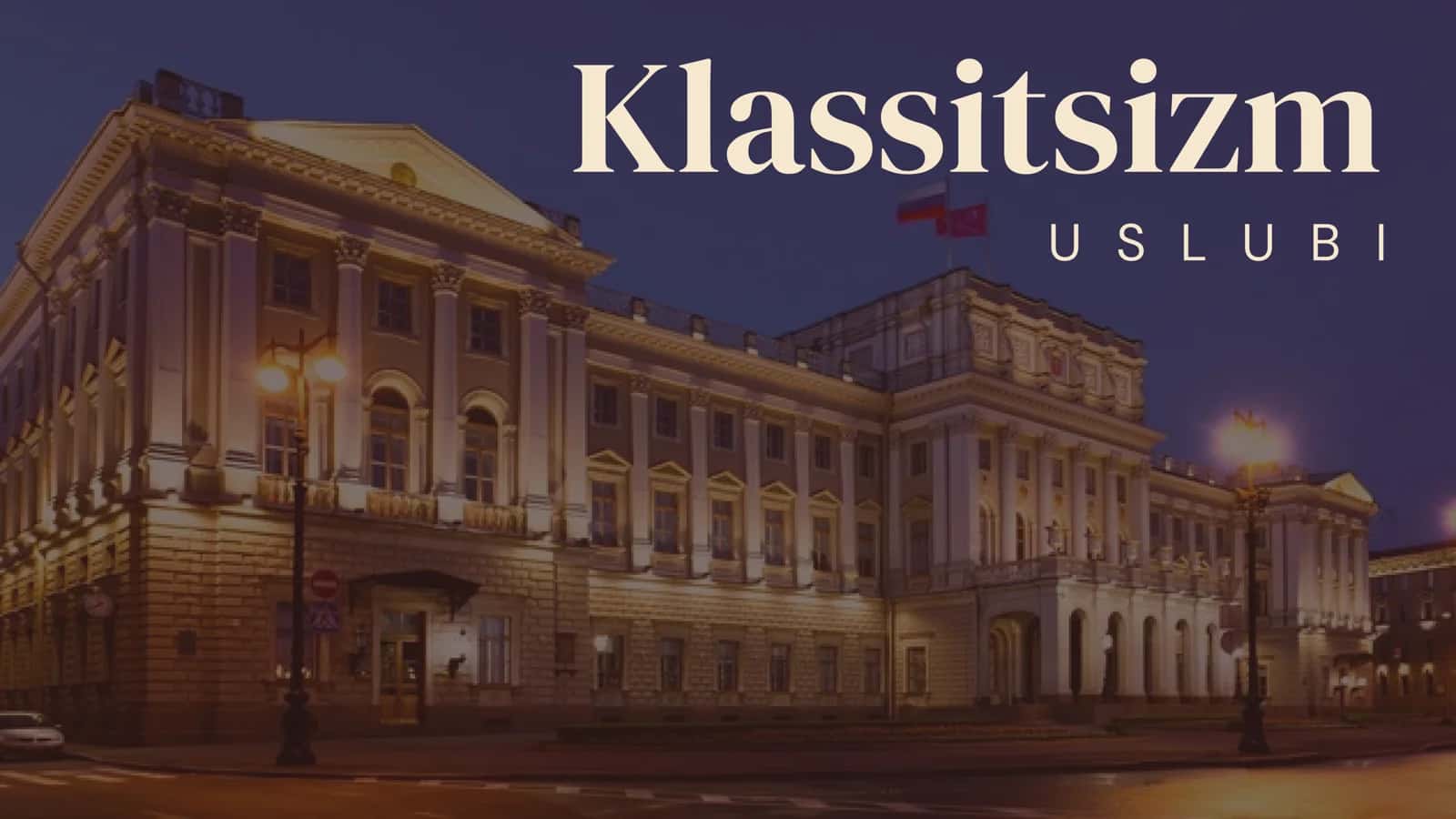 Klassitizm Davri sanati 1