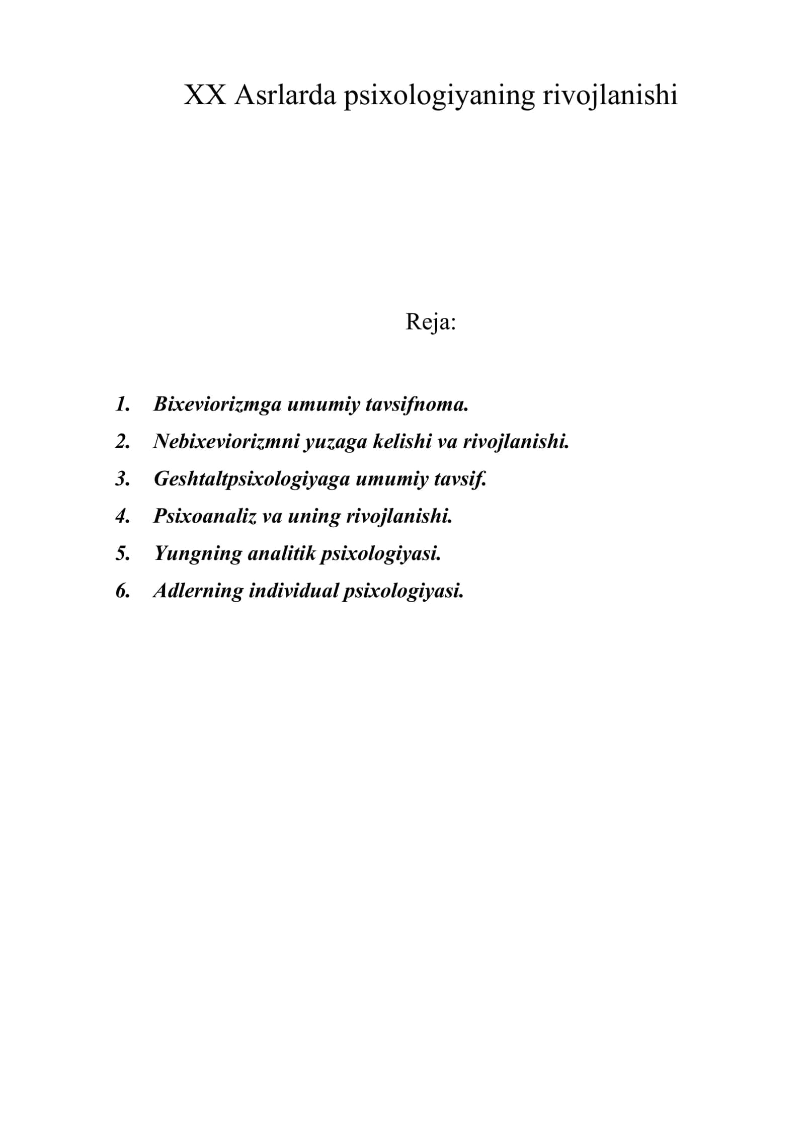 XX Asrlarda psixologiyaning rivojlanishi 1