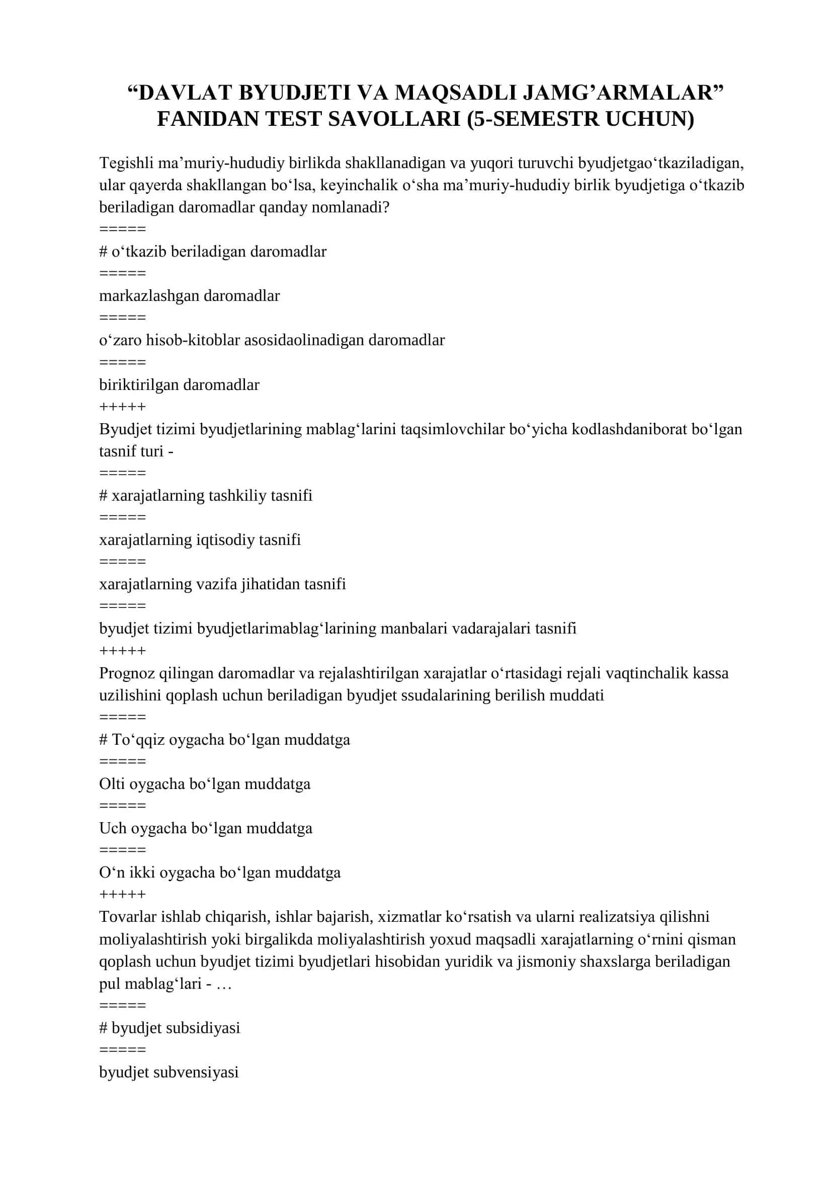 DAVLAT BYUDJETI VA MAQSADLI JAMG’ARMALAR FANIDAN TEST SAVOLLARI (5-SEMESTR UCHUN) 1