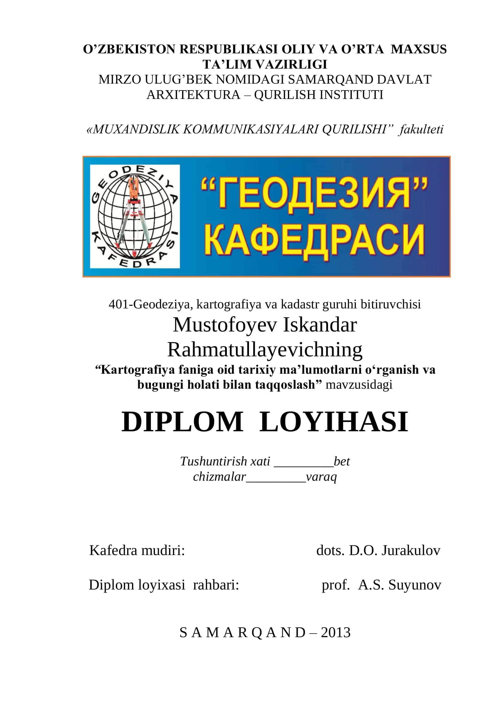 "Kartografiya faniga oid tarixiy ma’lumotlarni o‘rganish va bugungi holati bilan taqqoslash" DIPLOM LOYIHASI 1