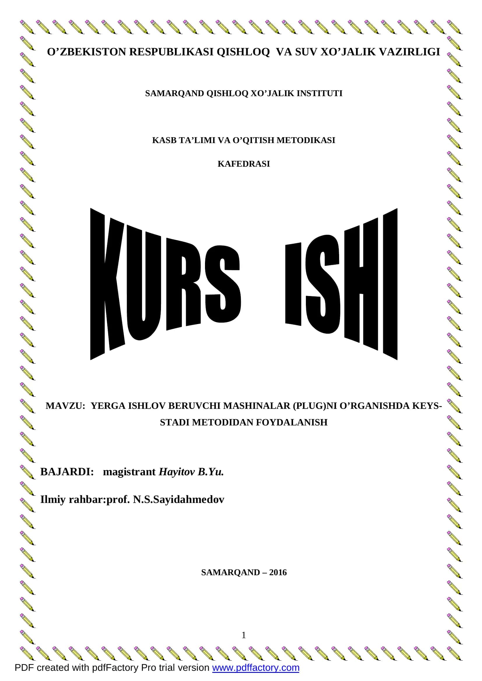YERGA ISHLOV BERUVCHI MASHINALAR (PLUG)NI O’RGANISHDA KEYS- STADI METODIDAN FOYDALANISH 1