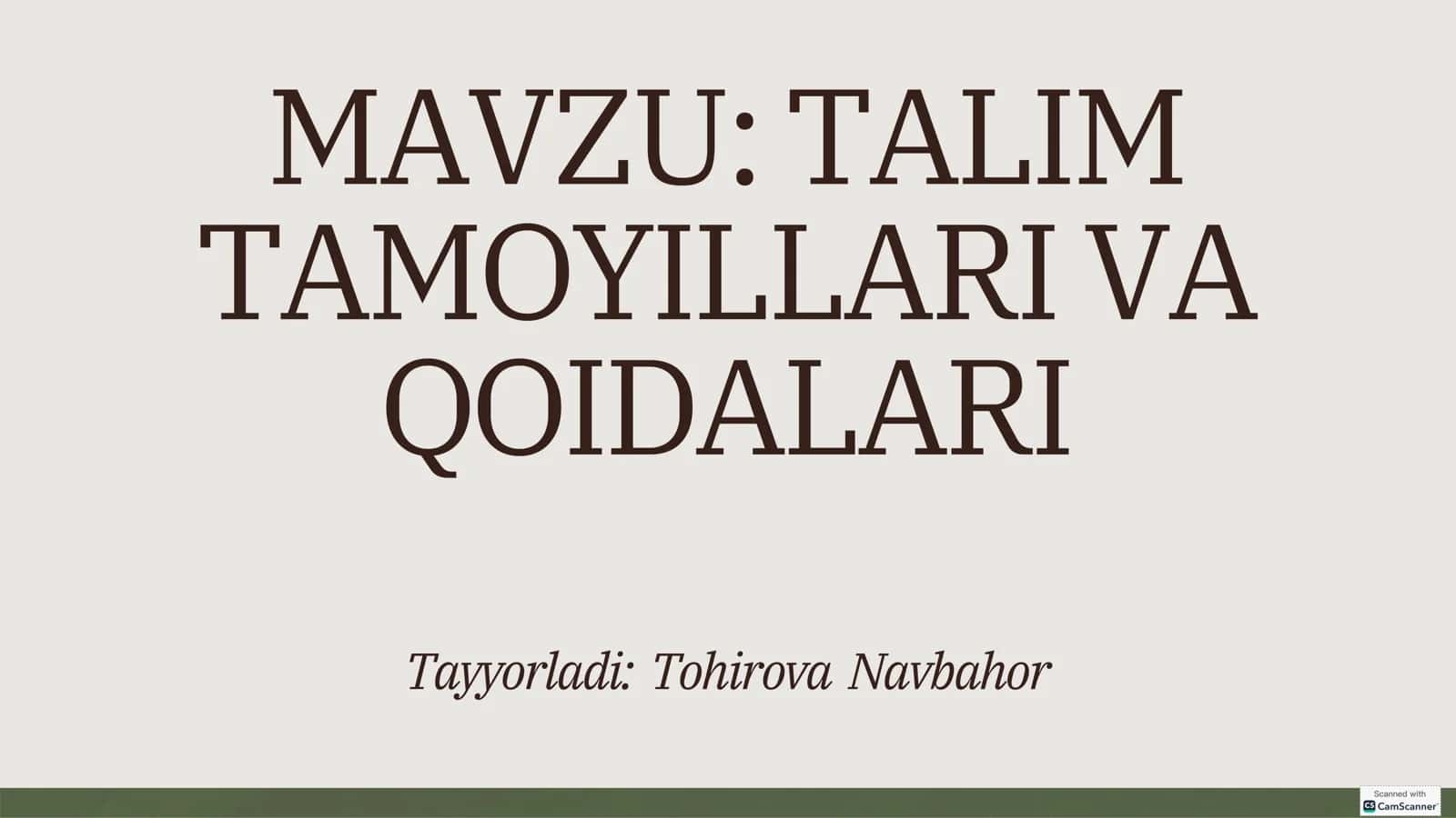 TALIM TAMOYILLARI VA QOIDALARI 1