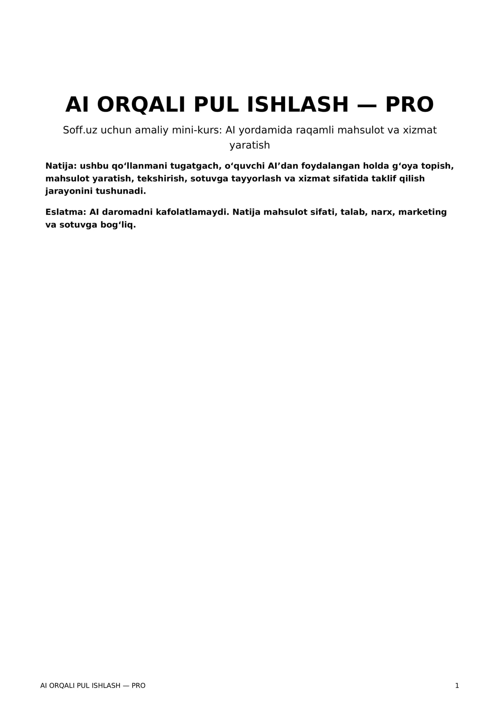 AI Orqali Pul Ishlash — PRO | Soff.uz uchun Amaliy Qo‘llanma 1