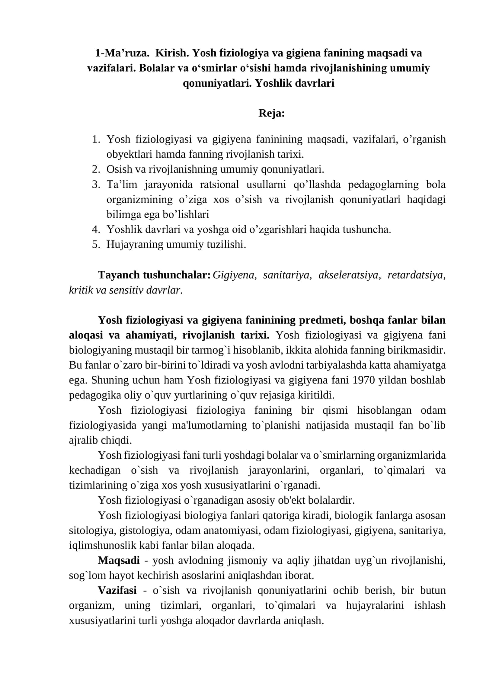 Yosh fiziologiya va gigiena fanining maqsadi va vazifalari. Bolalar va o‘smirlar o‘sishi hamda rivojlanishining umumiy qonuniyatlari. Yoshlik davrlari 1