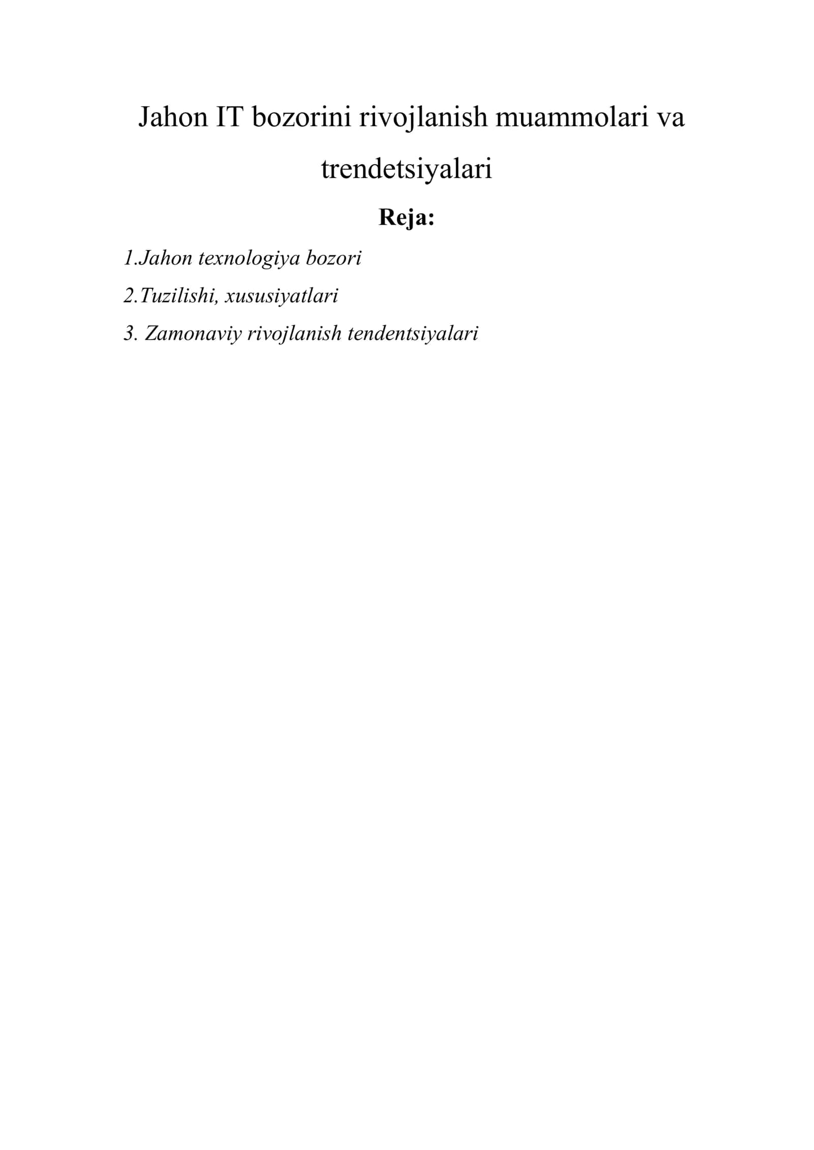 Jahon IT bozorini rivojlanish muammolari va trendetsiyalari 1