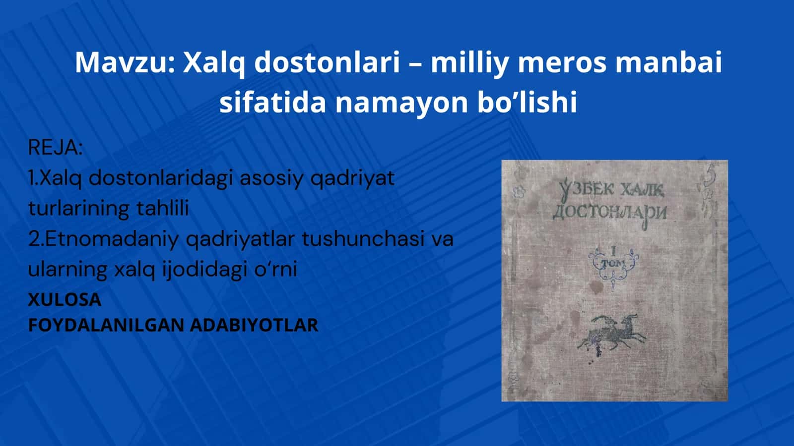 Xalq dostonlari – milliy meros manbai sifatida namayon bo’lishi 1