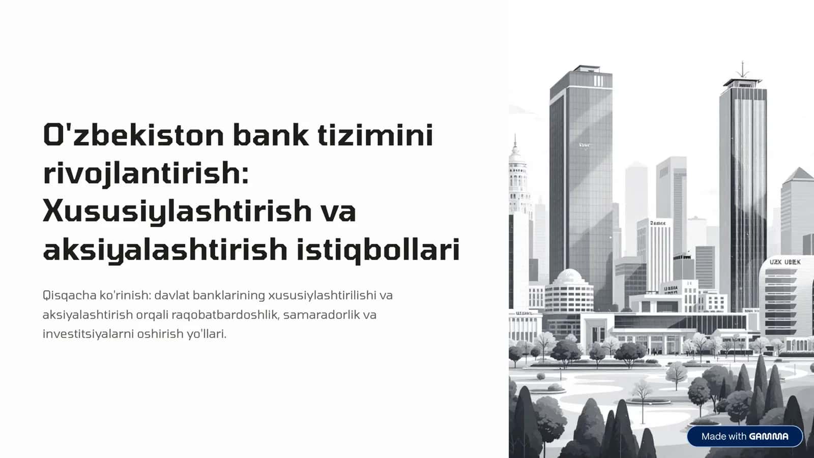 O'zbekiston bank tizimini rivojlantirish: Xususiylashtirish va aksiyalashtirish istiqbollari 1