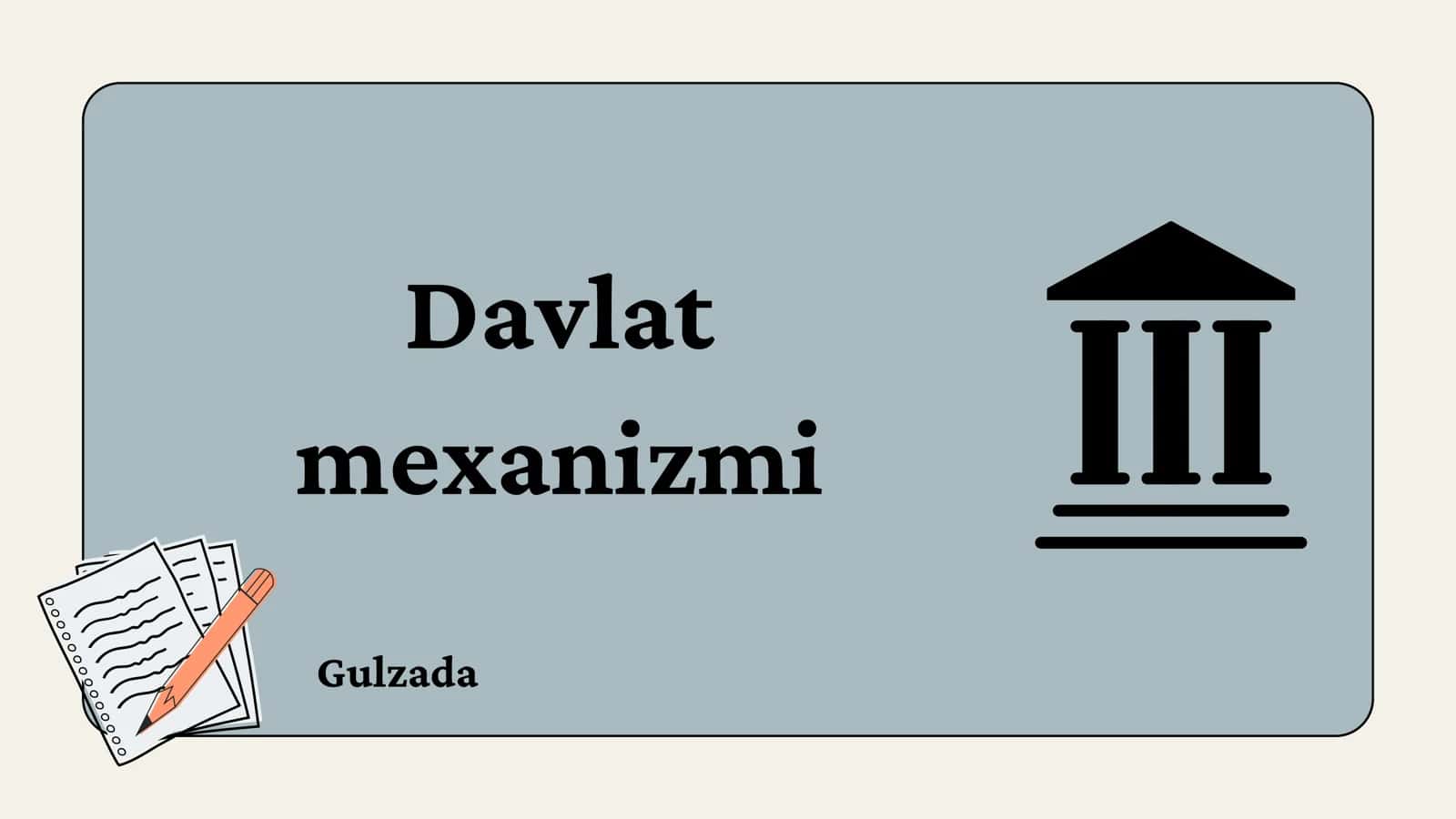 Davlat mexanizmi 1