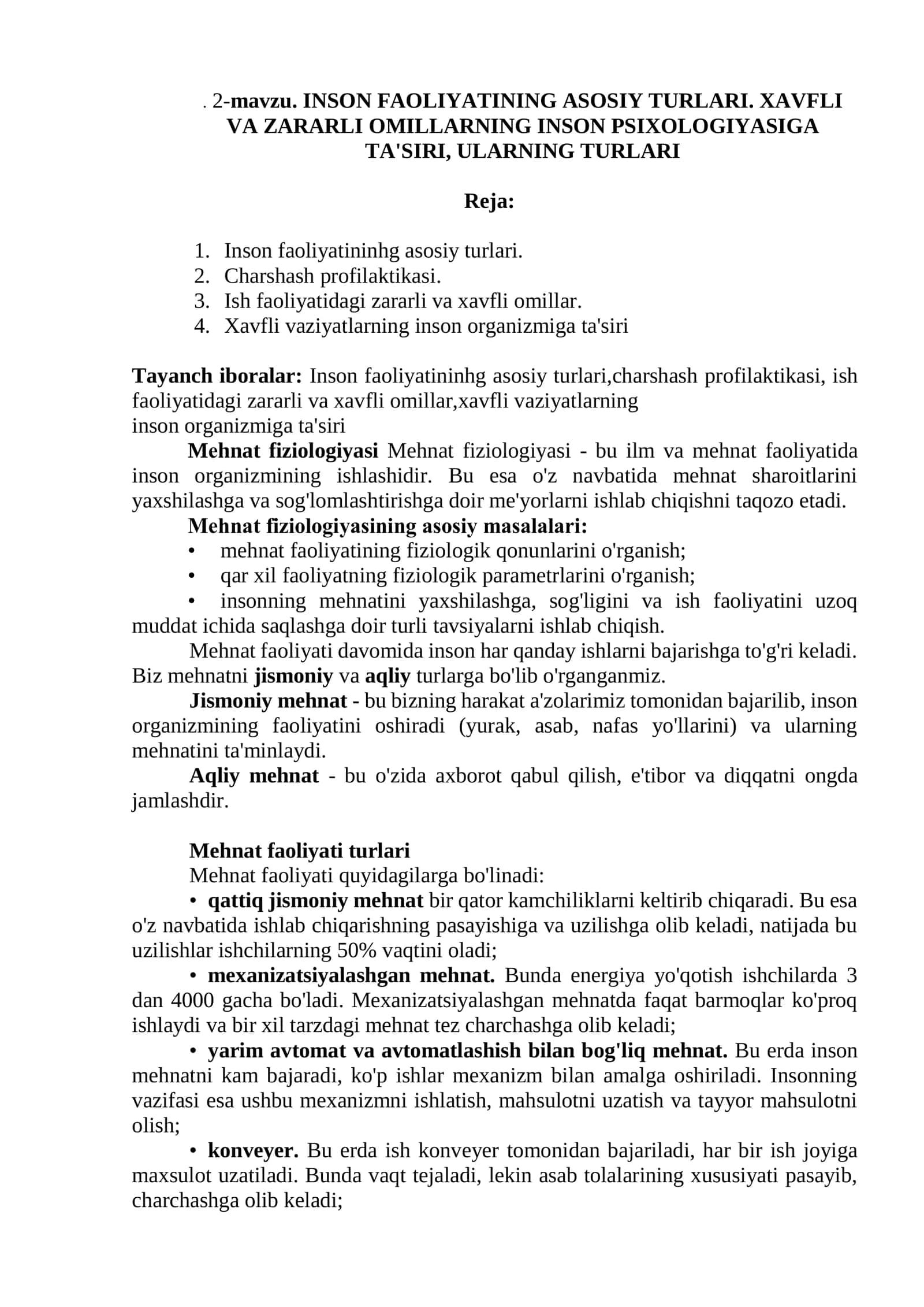 INSON FAOLIYATINING ASOSIY TURLARI. XAVFLI VA ZARARLI OMILLARNING INSON PSIXOLOGIYASIGA TA'SIRI, ULARNING TURLARI 1