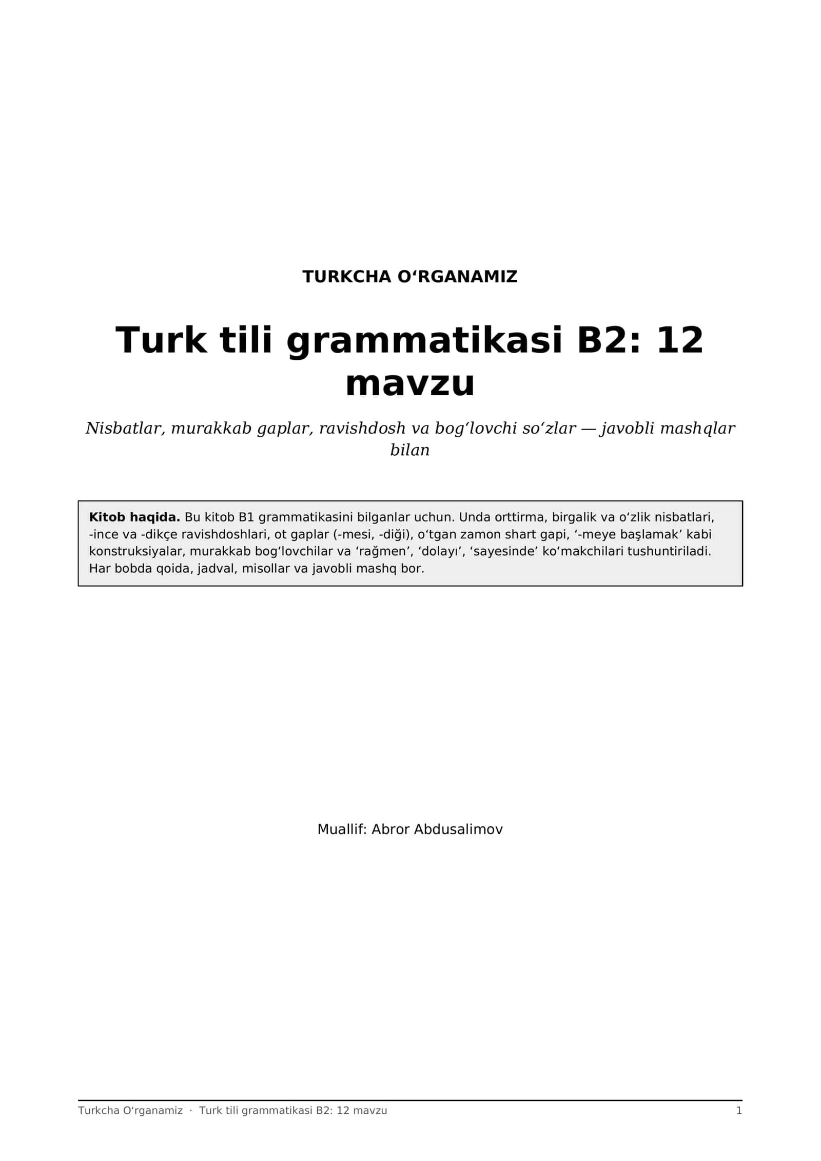 Turk tili grammatikasi B2: 12 mavzu, nisbatlar, -ınca, -dıkça, murakkab gaplar (PDF) 1