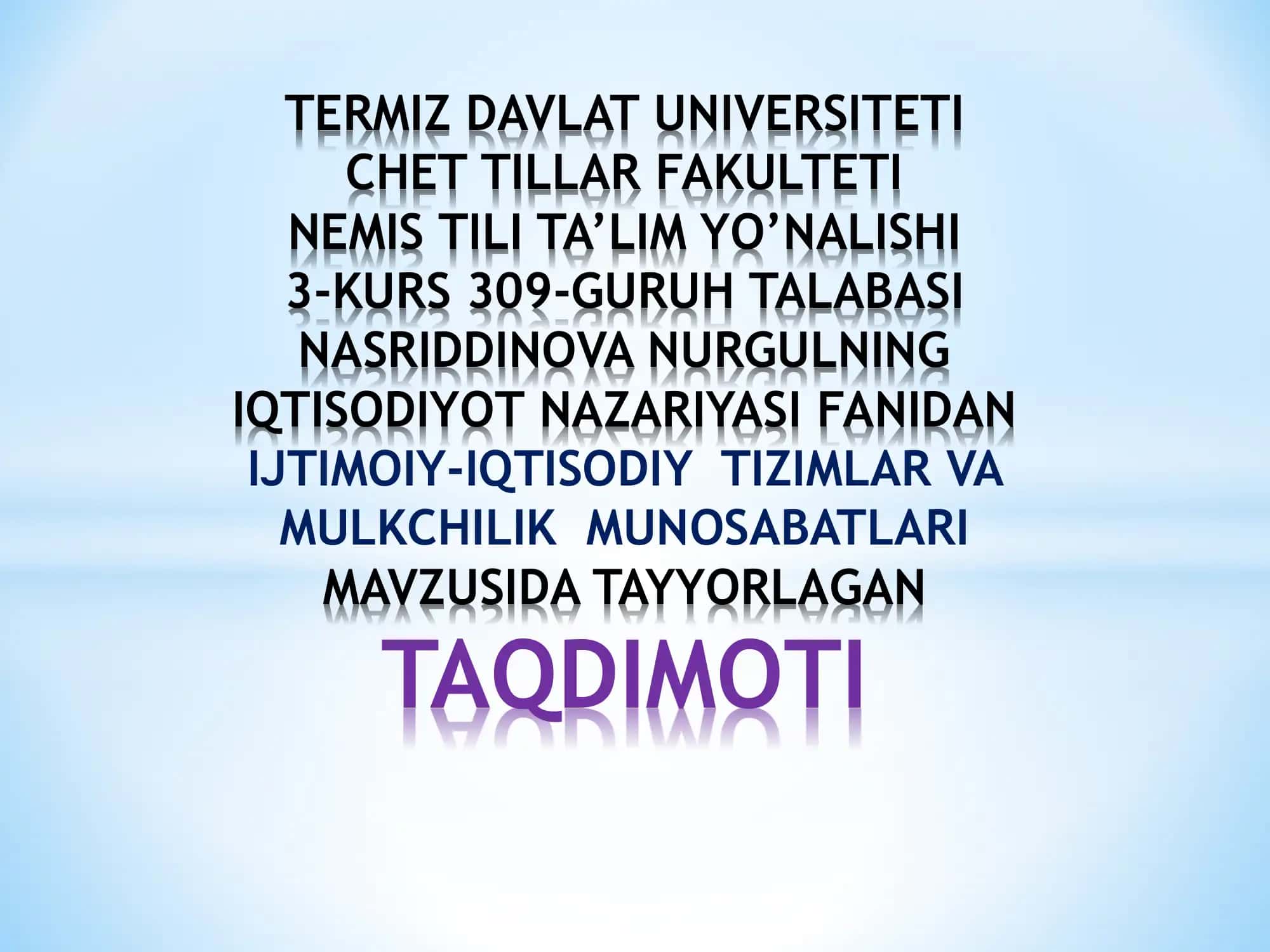 IJTIMOIY-IQTISODIY TIZIMLAR VA MULKCHILIK MUNOSABATLARI 1