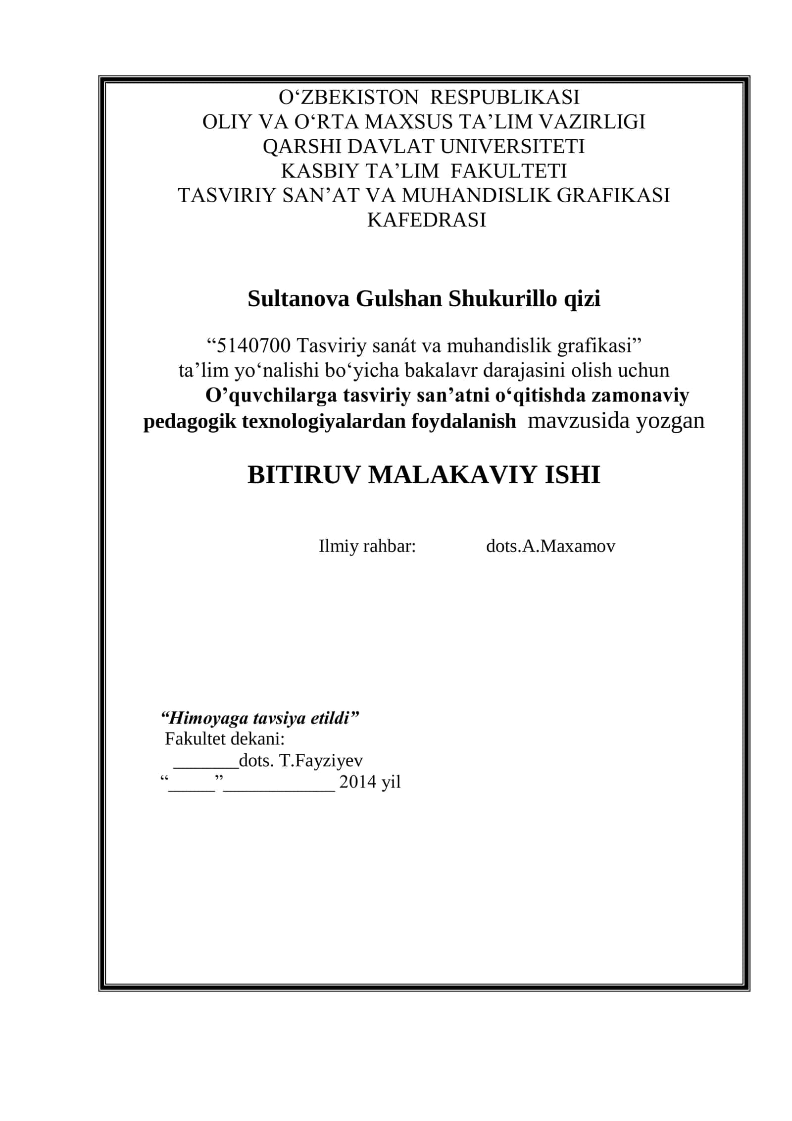 Oquvchilarga tasviriy sanatni oqitishda zamonaviy pedagogik texnologiyalardan foydalanish mavzusida yozgan BITIRUV MALAKAVIY ISHI 1