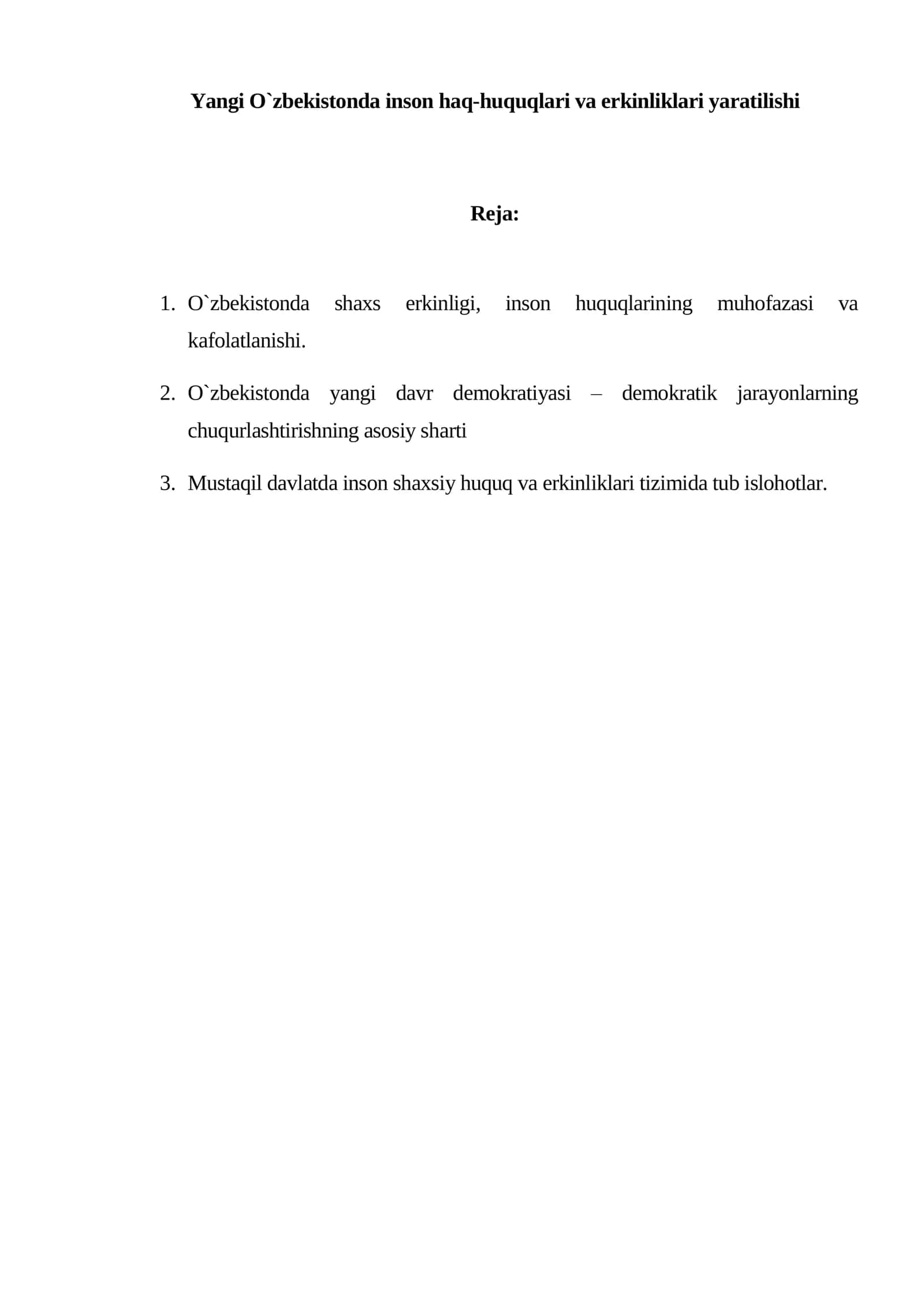 Yangi O`zbekistonda inson haq-huquqlari va erkinliklari yaratilishi 1