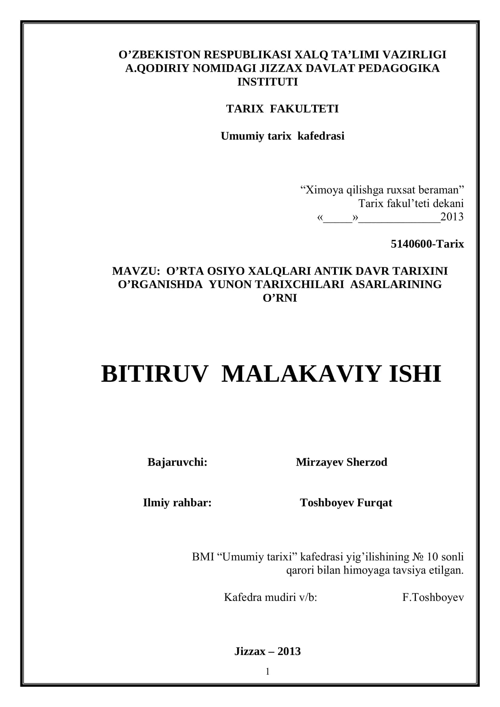 O’RTA OSIYO XALQLARI ANTIK DAVR TARIXINI O’RGANISHDA YUNON TARIXCHILARI ASARLARINING O’RNI BITIRUV MALAKAVIY ISHI 1