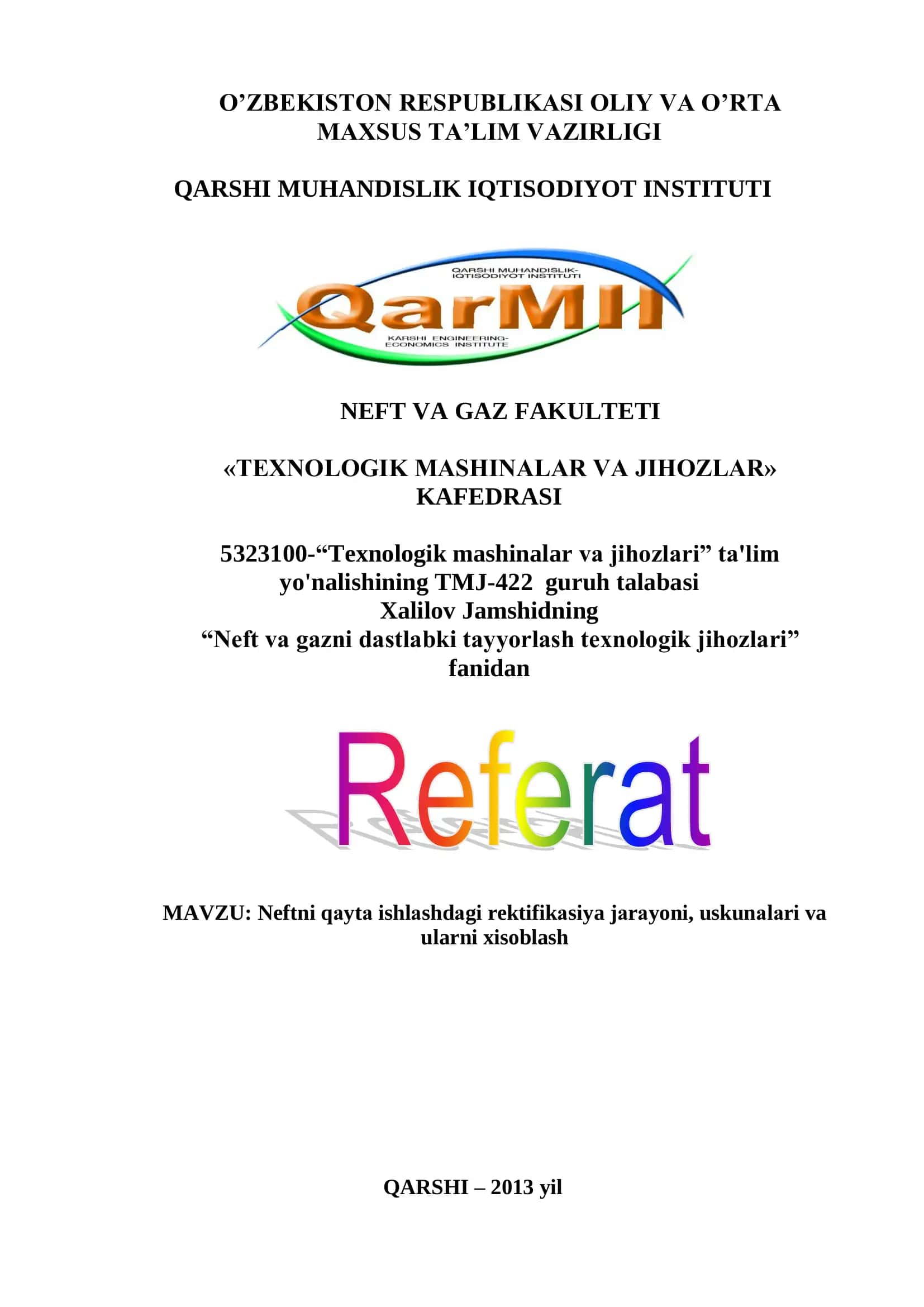Neftni qаytа ishlаshdаgi rektifikаsiya jаrаyoni, uskunаlаri va ularni xisoblash 1