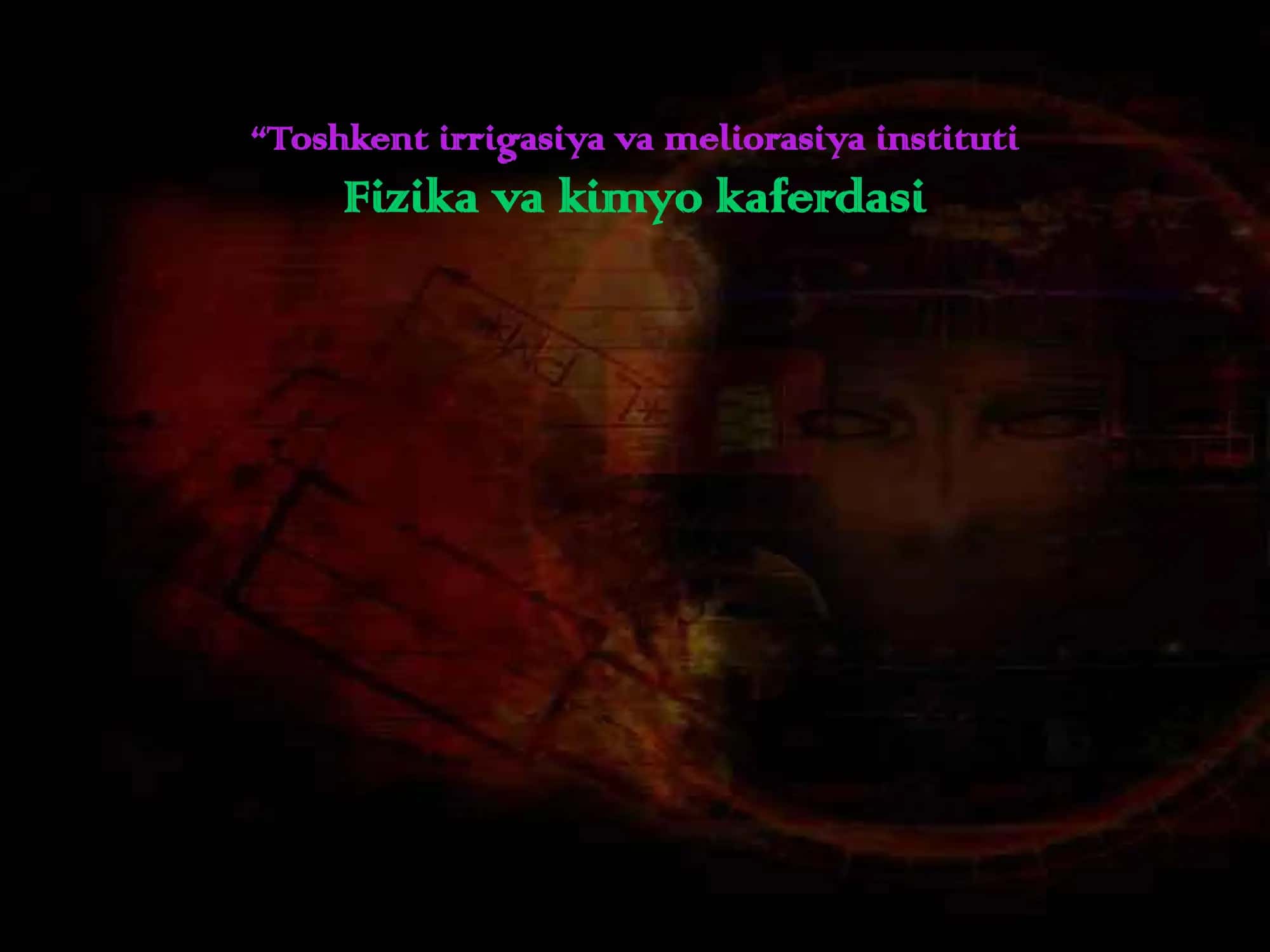 Toshkent irrigasiya va meliorasiya instituti Fizika va kimyo kaferdasi 1