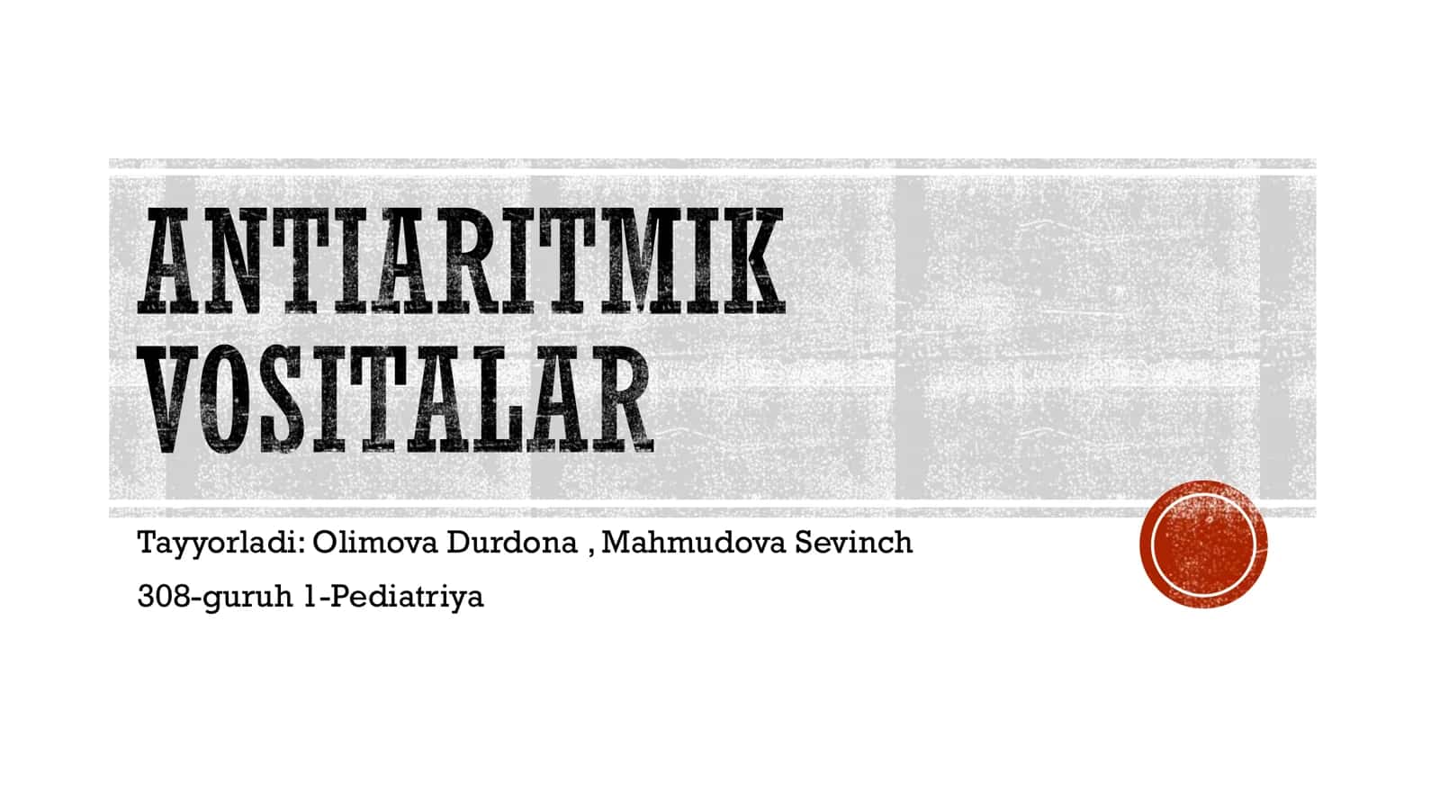 ANTIARITMIK VOSITALAR 1