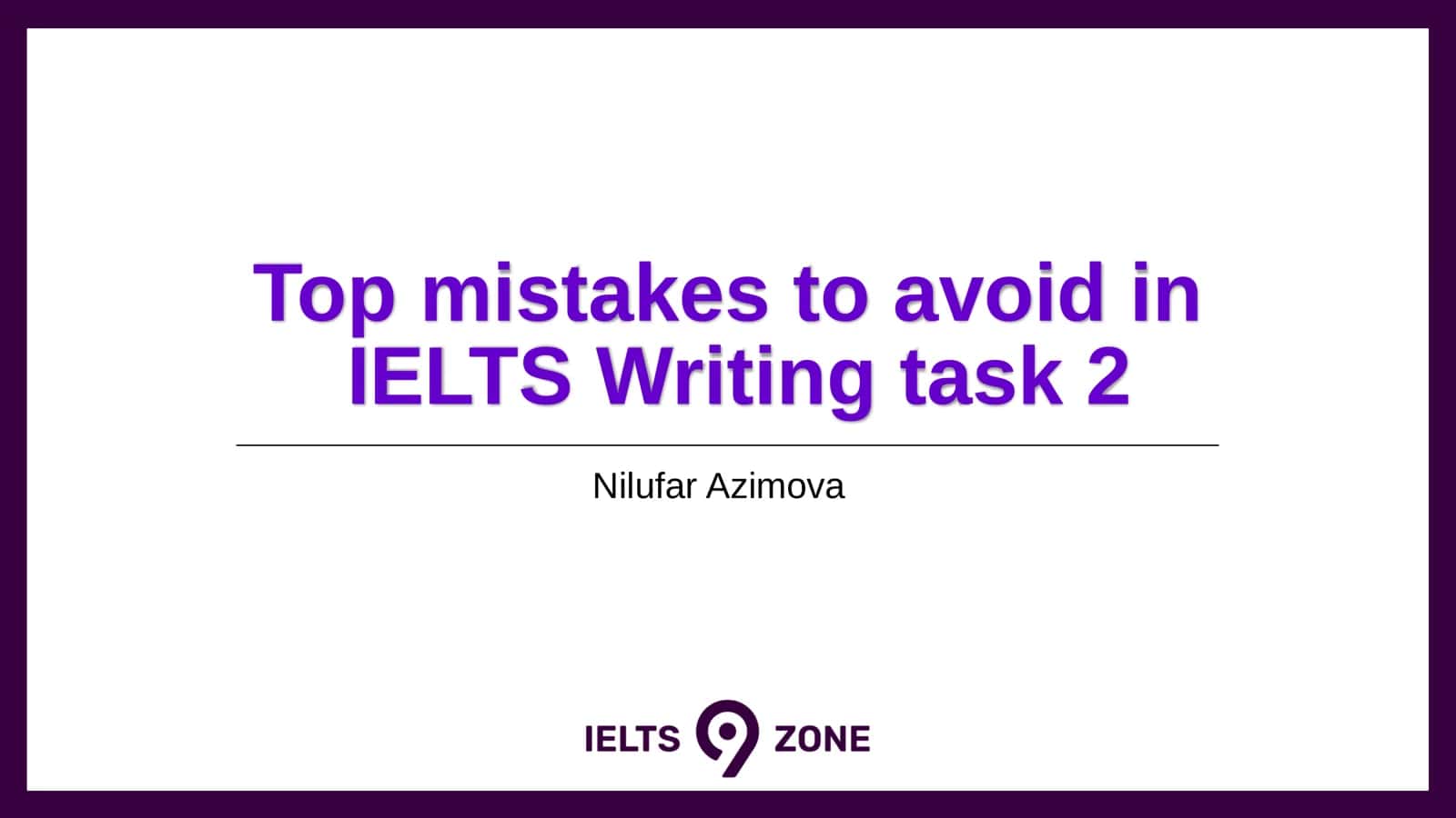 Top mistakes to avoid in IELTS Writing task 2 1