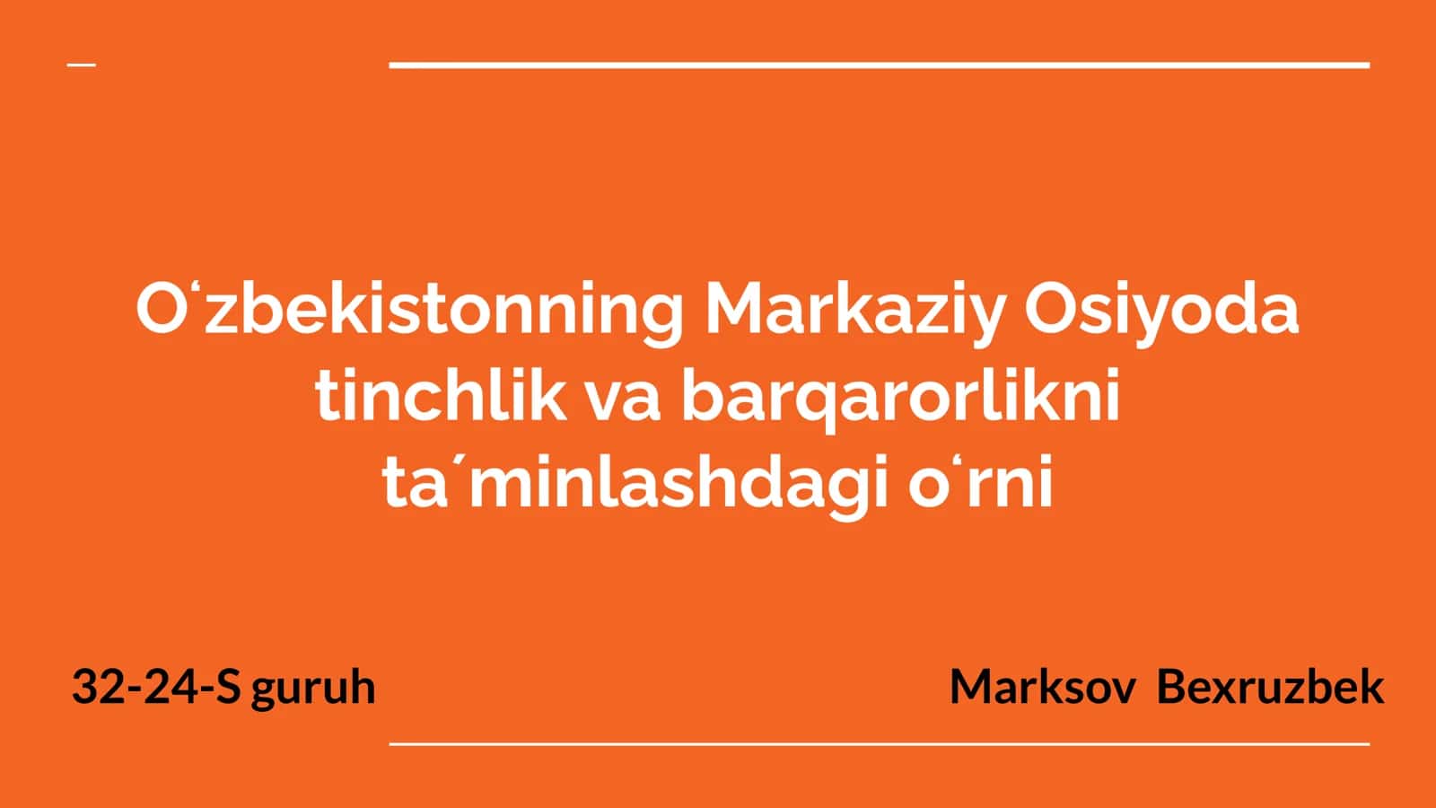 Oʻzbekistonning Markaziy Osiyoda tinchlik va barqarorlikni taʼminlashdagi oʻrni 1