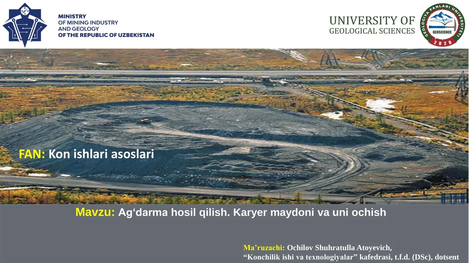 Ag‘darma hosil qilish. Karyer maydoni va uni ochish 1
