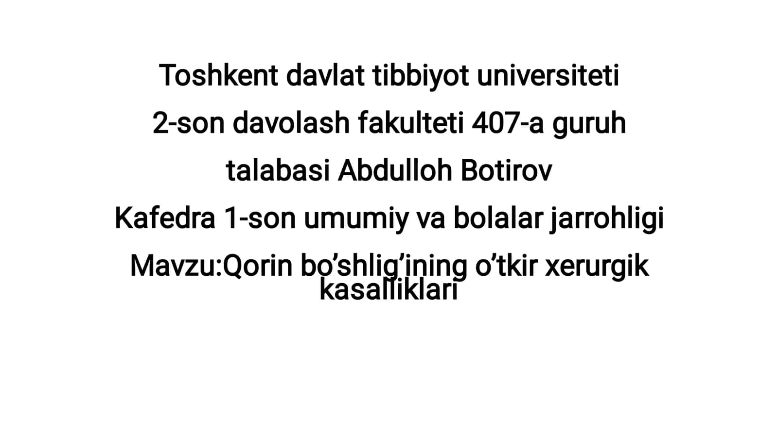 Qorin bo’shlig’ining o’tkir xirurgik kasalliklari 1