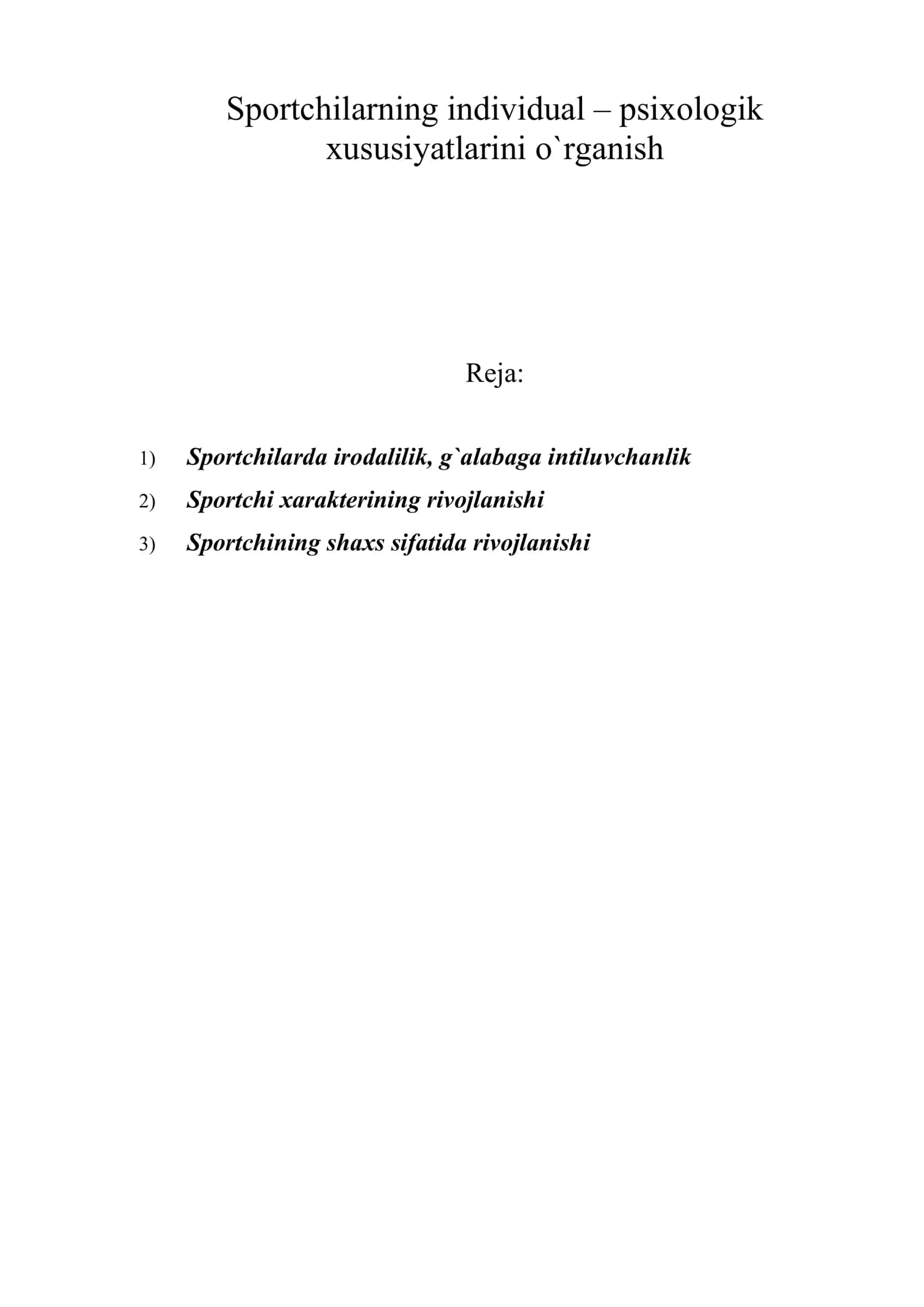 Sportchilarning individual – psixologik xususiyatlarini o`rganish 1