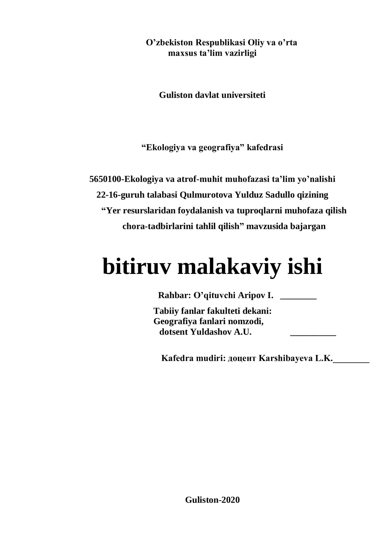 "Yer resurslaridan foydalanish va tuproqlarni muhofaza qilish chora-tadbirlarini tahlil qilish" malakaviy ishi 1