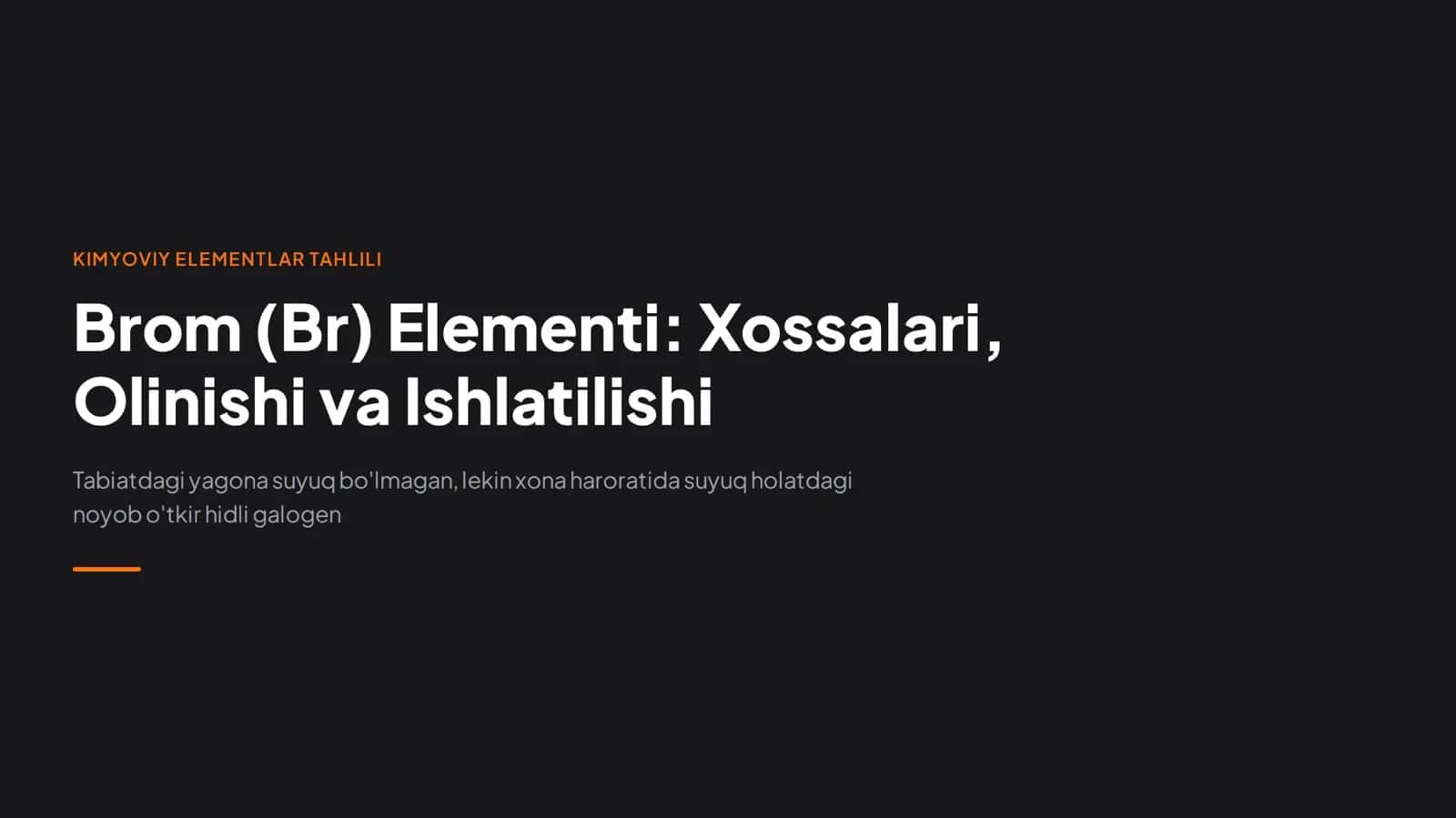 Brom elementi haqida taqdimot 1