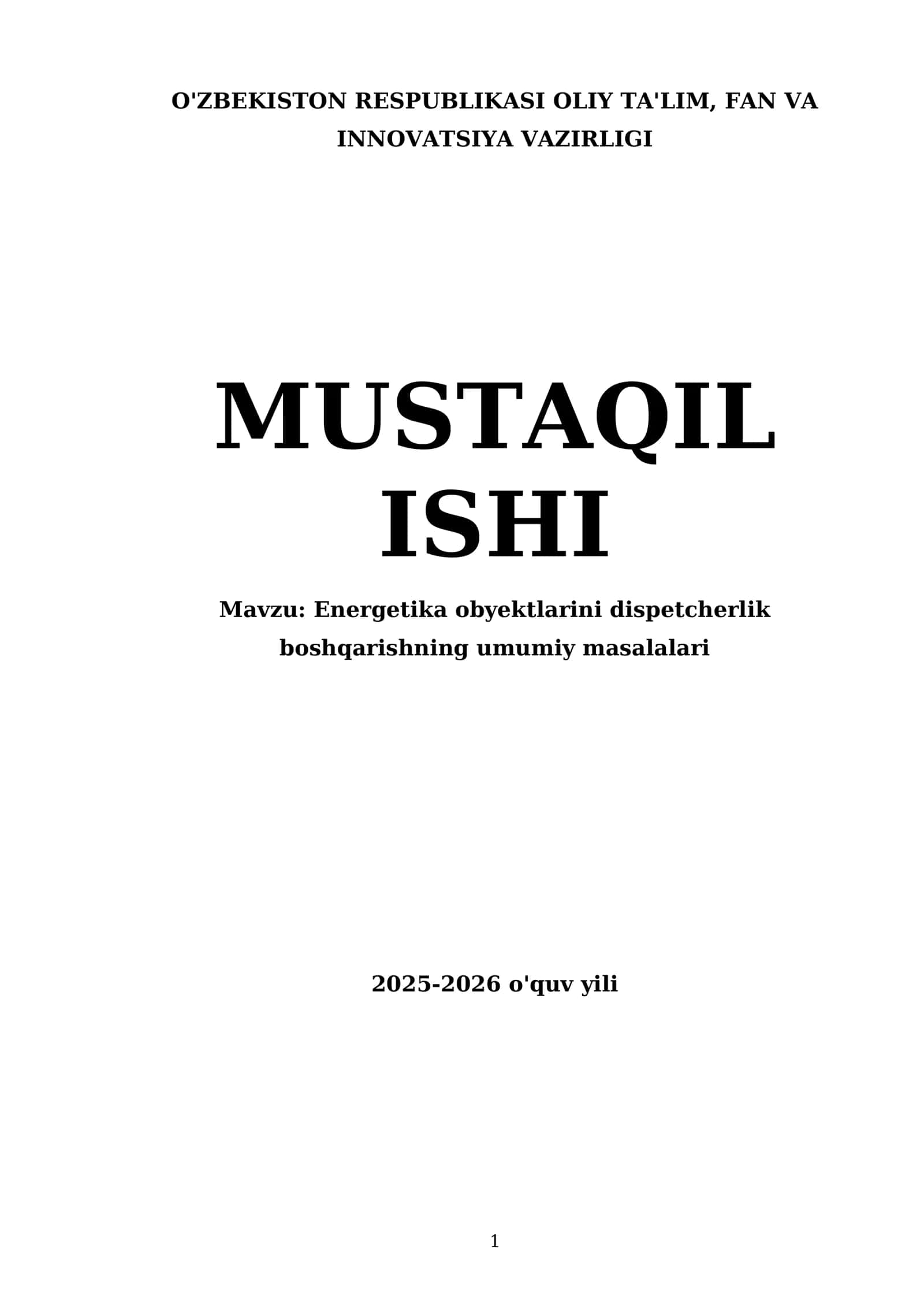 Energetika obyektlarini dispetcherlik boshqarishning umumiy masalalari 1