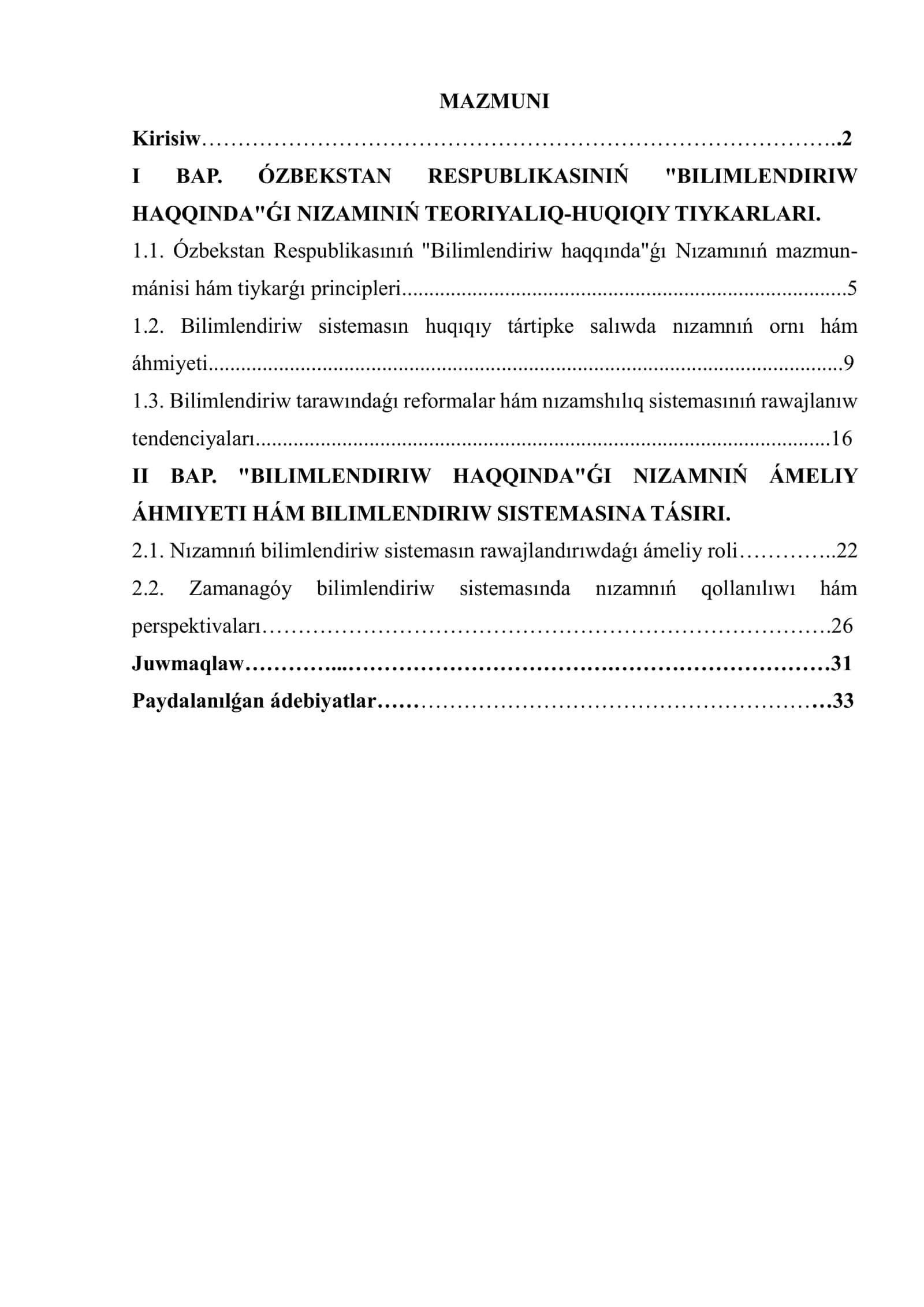 "BILIMLENDIRIW HAQQINDA"ǴI NIZAMNIŃ ÁMELIY ÁHMIYETI HÁM BILIMLENDIRIW SISTEMASINA TÁSIRI 1