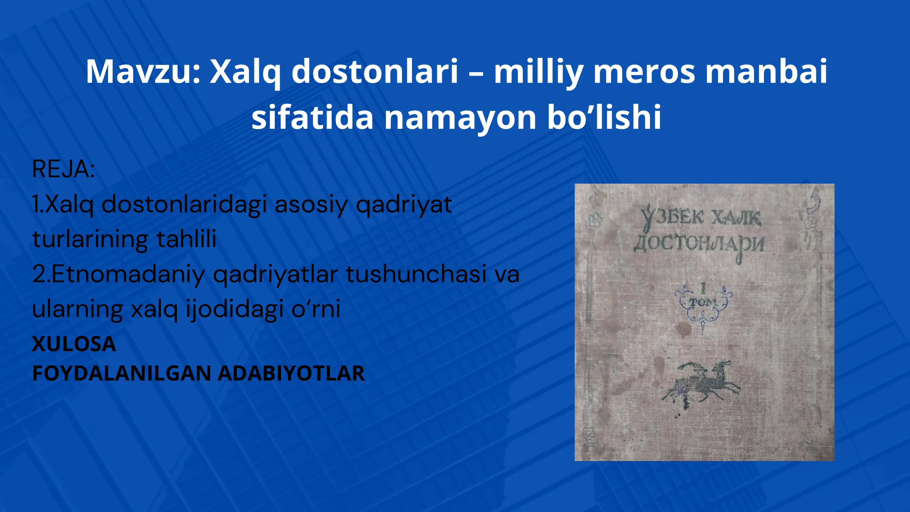 Xalq dostonlari – milliy meros manbai sifatida namayon bo’lishi 1