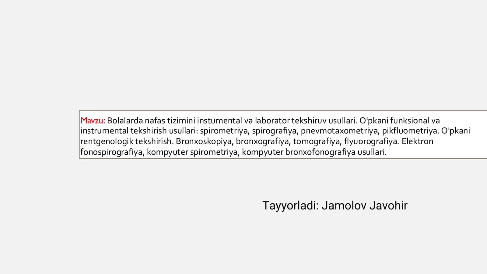 Bolalarda nafas tizimini instumental va laborator tekshiruv usullari 1