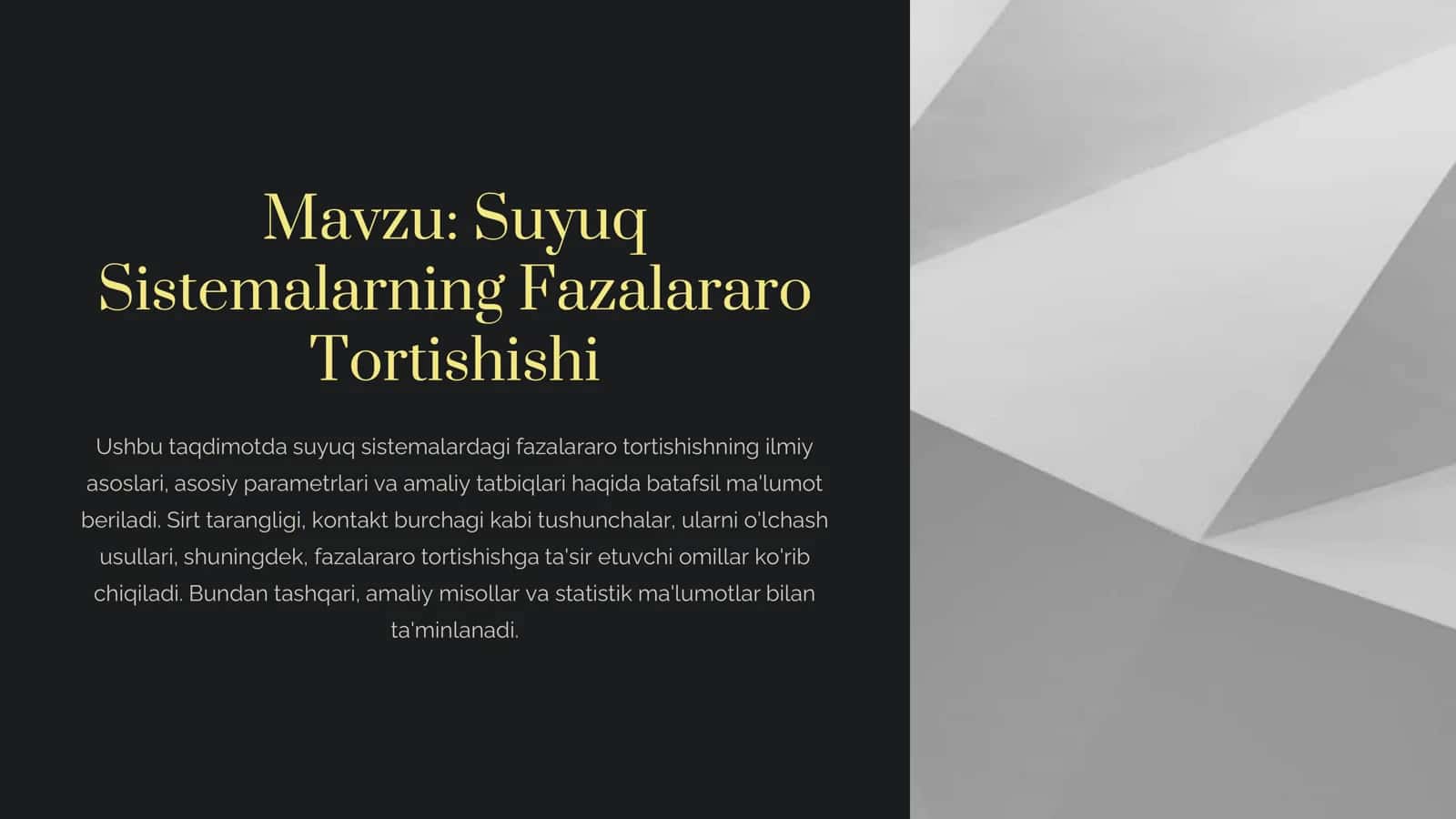 Suyuq Sistemalarning Fazalararo Tortishishi 1