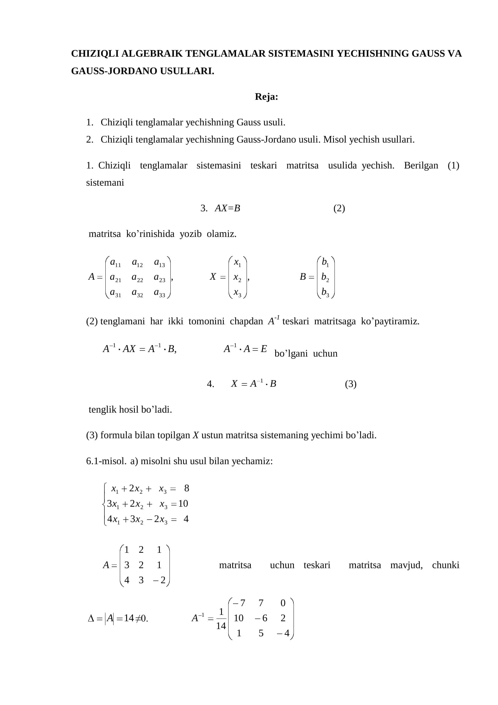 CHIZIQLI ALGEBRAIK TENGLAMALAR SISTEMASINI YECHISHNING GAUSS VA GAUSS-JORDANO USULLARI 1