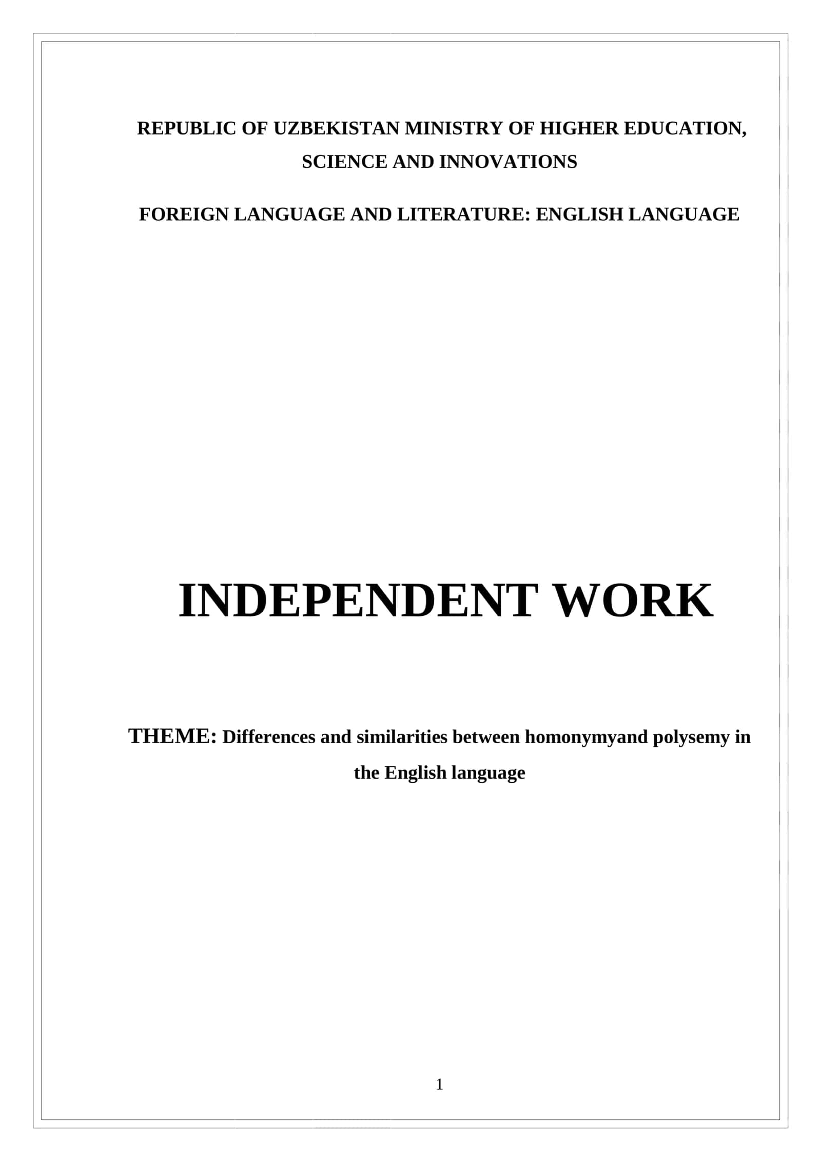 Differences and similarities between homonymyand polysemy in the English language 1