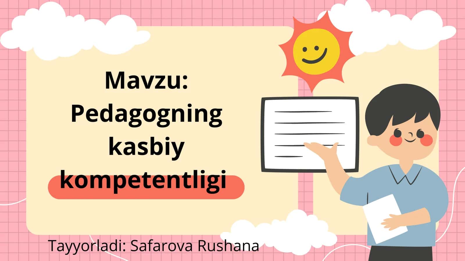 Pedagogning kasbiy kompetentligi 1