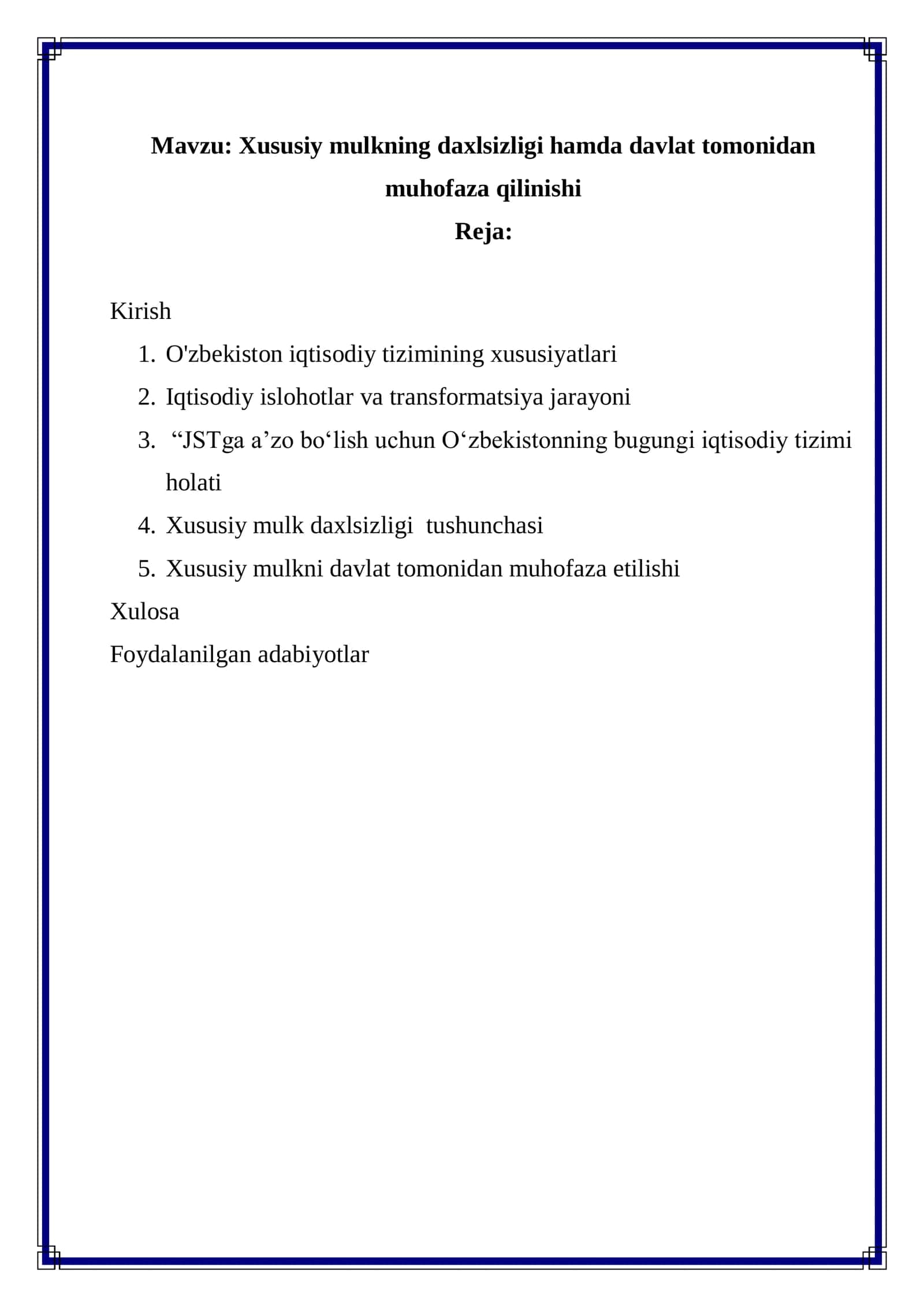 Xususiy mulkning daxlsizligi hamda davlat tomonidan muhofaza qilinishi 1
