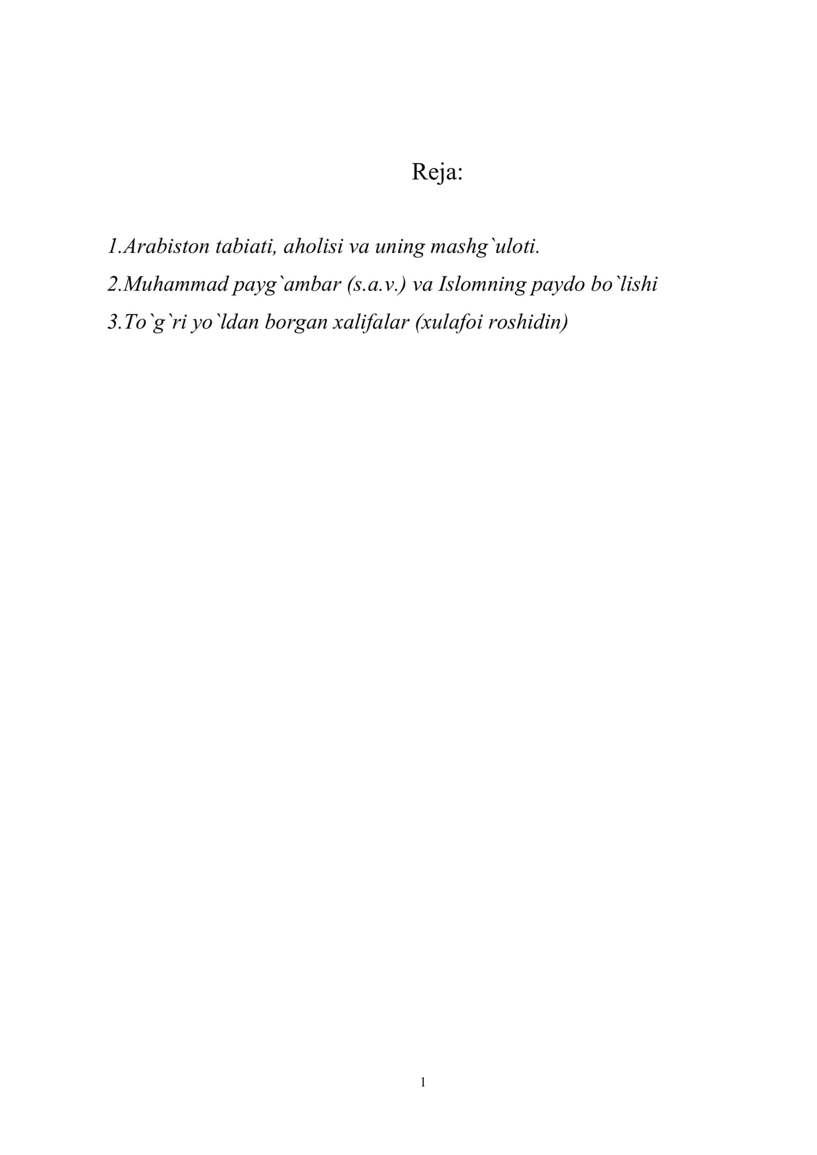 Muhammad payg`ambar (s.a.v.) va Islomning paydo bo`lishi 1