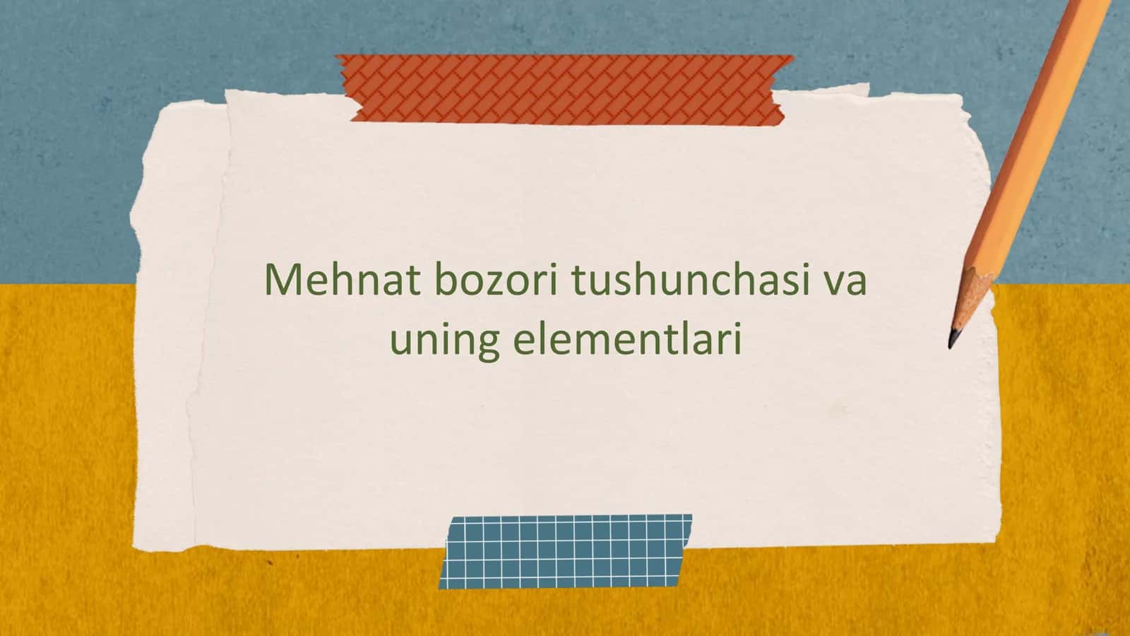 Mehnat bozori tushunchasi va uning elementlari 1