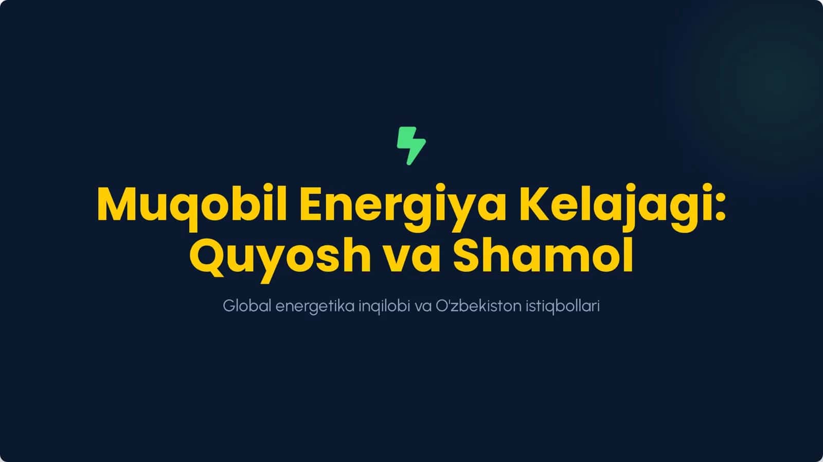 Muqobil energiya kelajagi 1