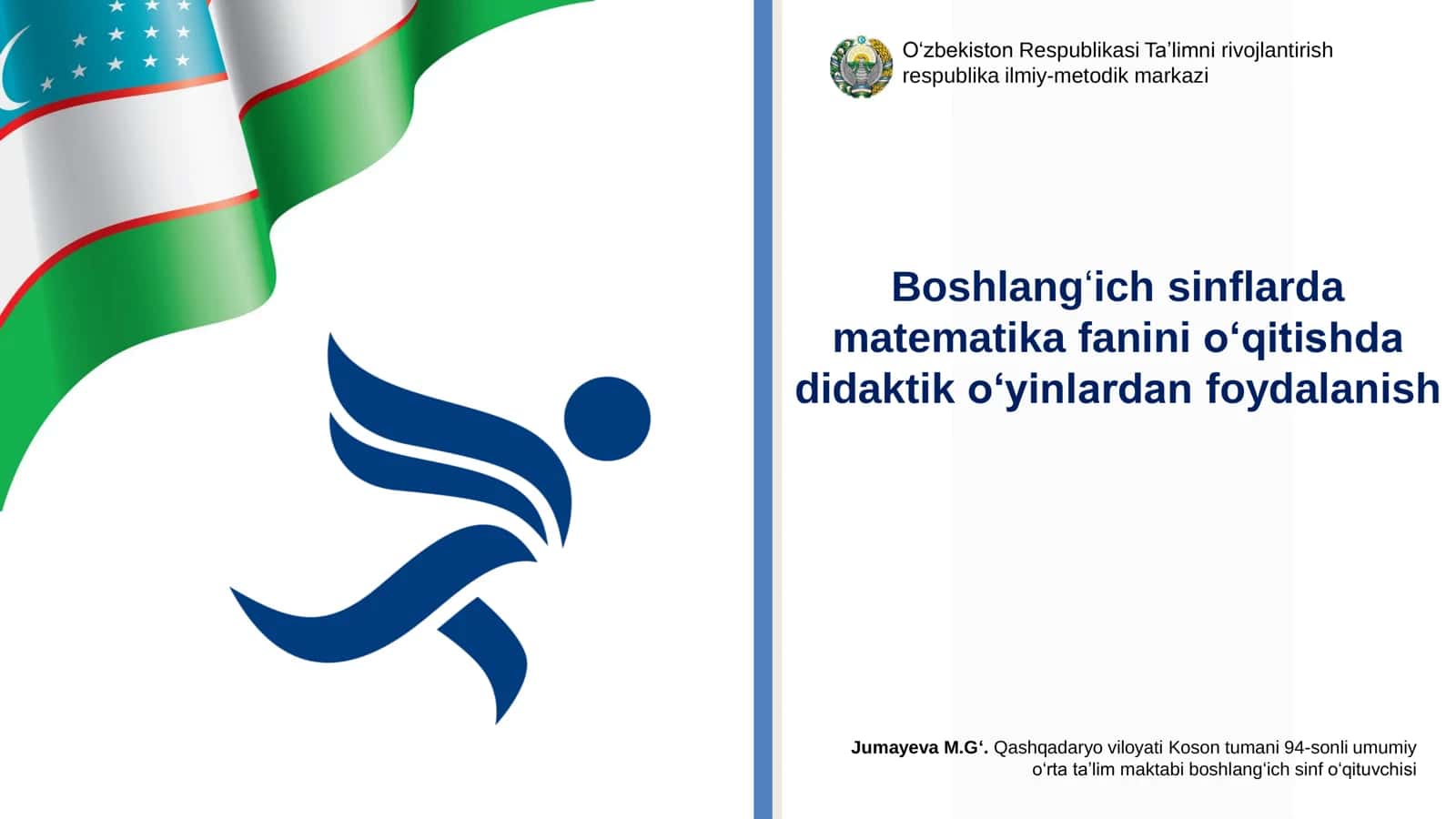 Matematika fanini o‘qitishda didaktik o‘yinlar 1