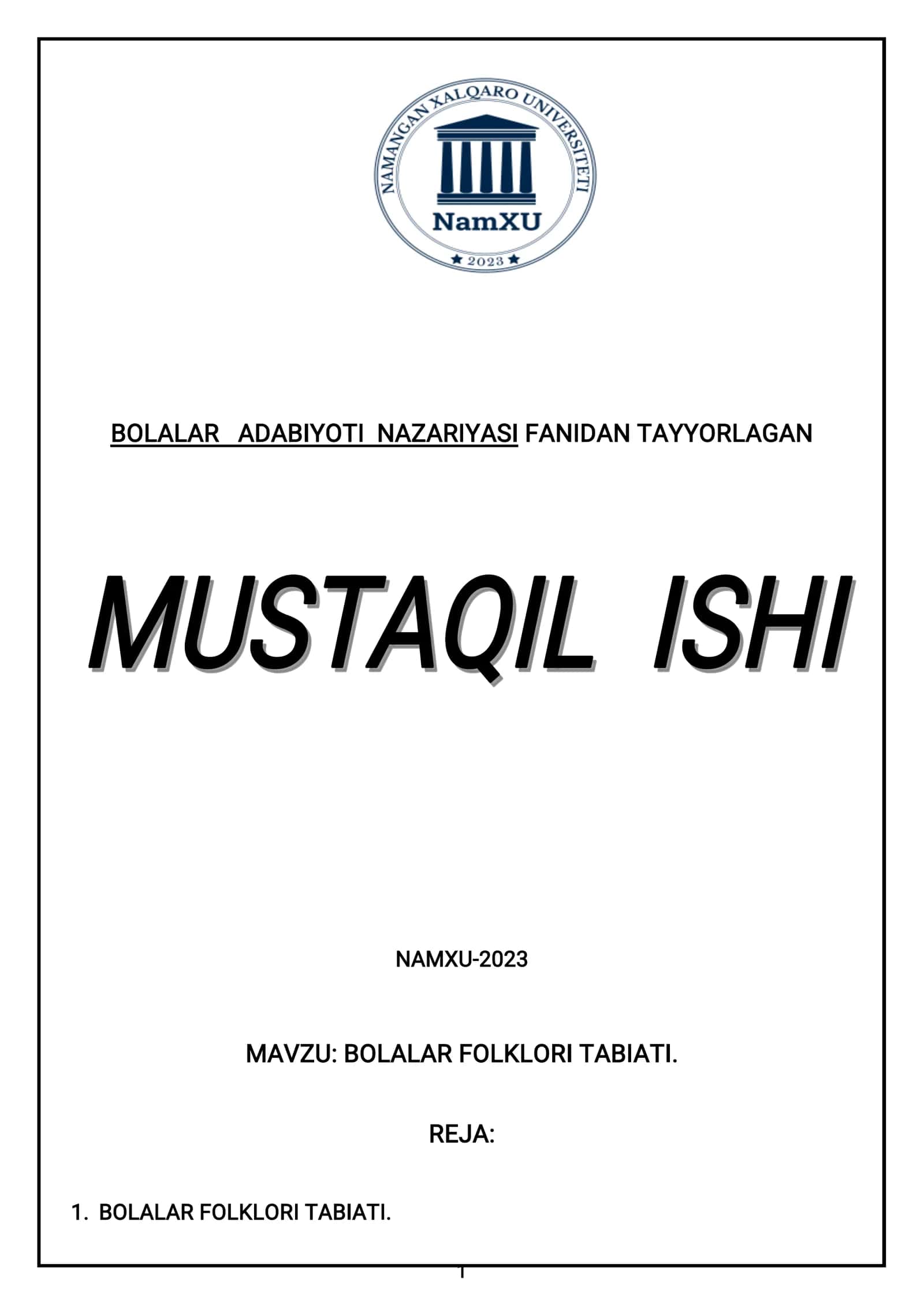 BOLALAR ADABIYOTI NAZARIYASI FANIDAN TAYYORLAGAN MUSTAQIL ISHI 1