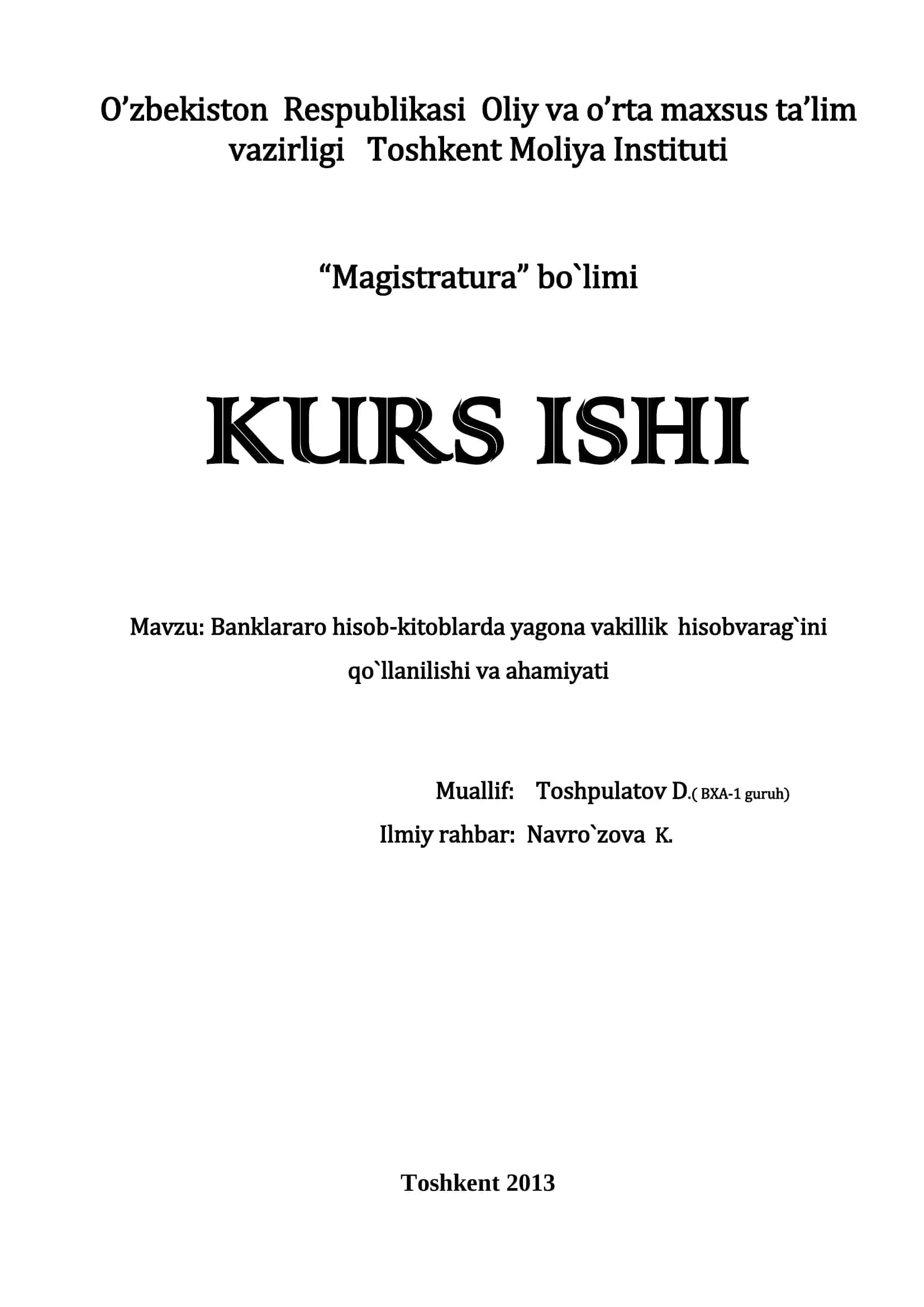 Banklararo hisob-kitoblarda yagona vakillik hisobvarag`ini qo`llanilishi va ahamiyati 1