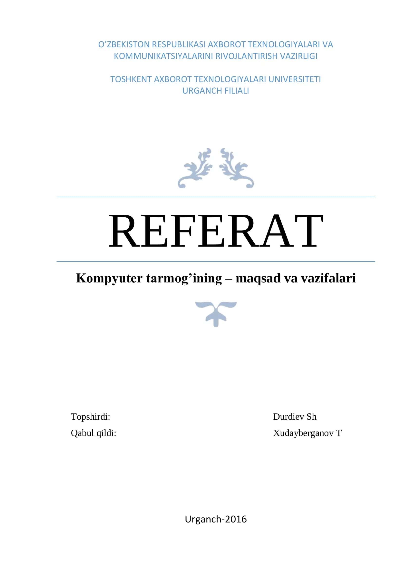 Kompyuter tarmog’ining – maqsad va vazifalari 1